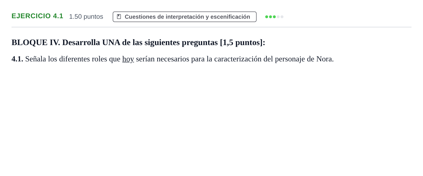 Enunciado: Ejercicio 4.1 · Artes Escénicas PAU Murcia Ordinaria 2022