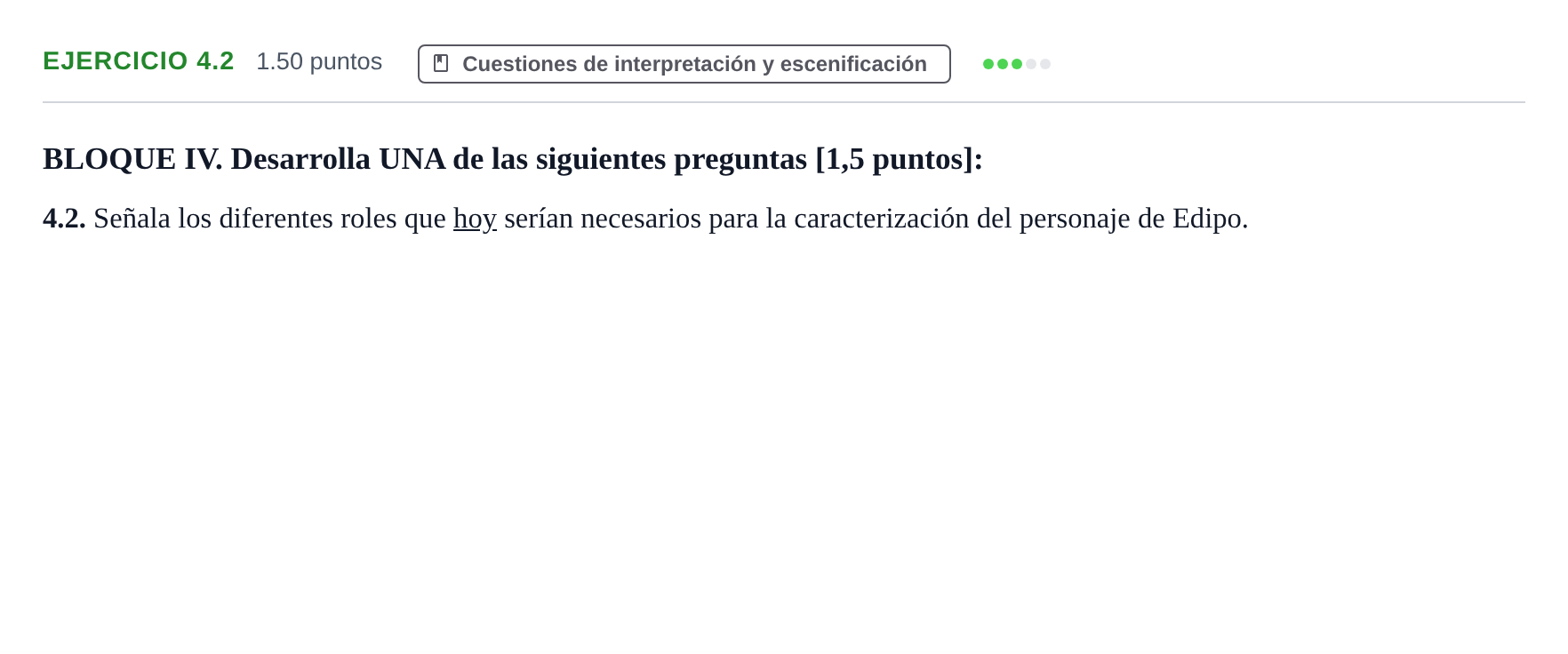 Enunciado: Ejercicio 4.2 · Artes Escénicas PAU Murcia Ordinaria 2022