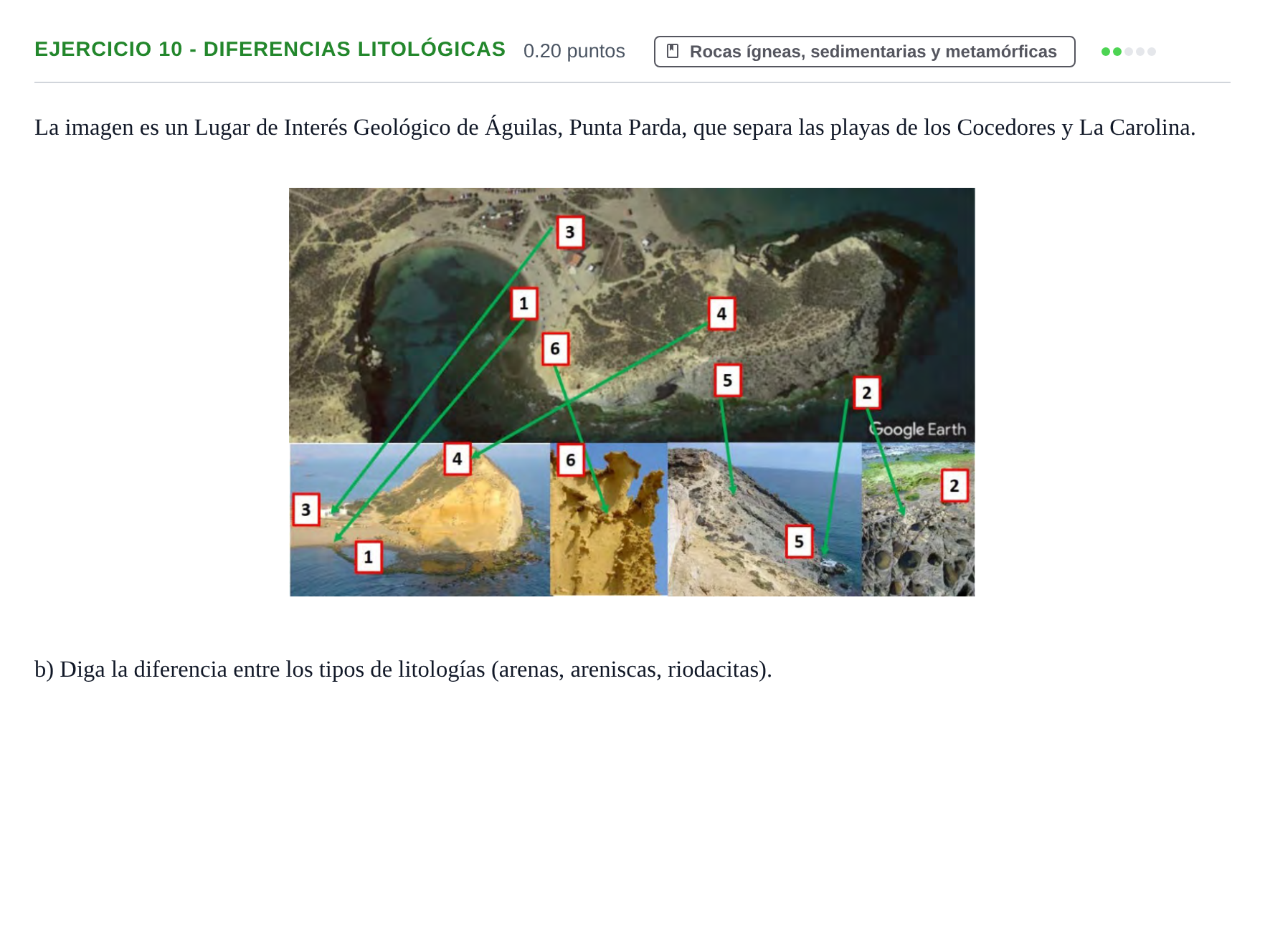 Enunciado: Ejercicio 10 - Diferencias litológicas · Geología y Ciencias Ambientales PAU Murcia Ordinaria 2022
