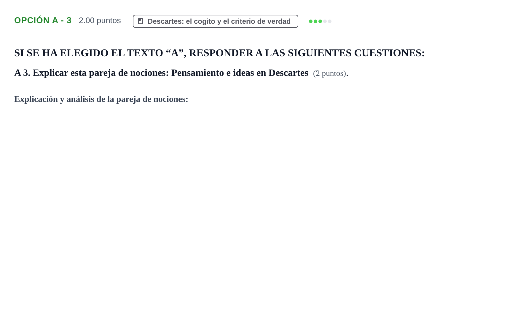Enunciado: Opción A - 3 · Historia de la Filosofía PAU Murcia Ordinaria 2022