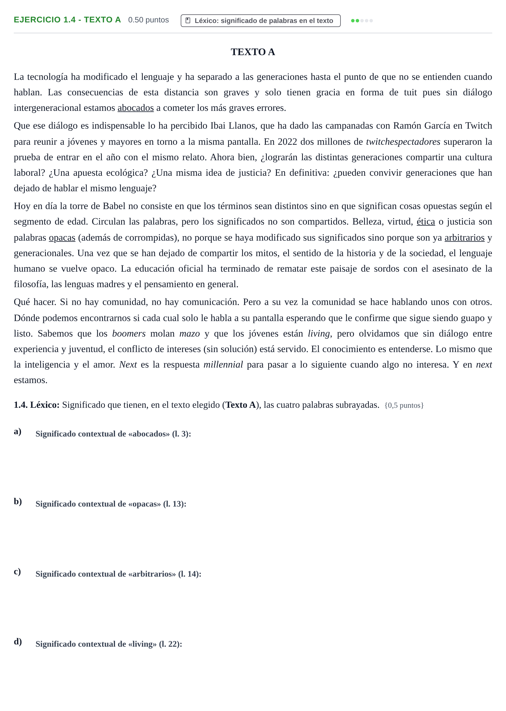 Enunciado: Ejercicio 1.4 - Texto A · Lengua Castellana y Literatura II PAU Murcia Ordinaria 2022