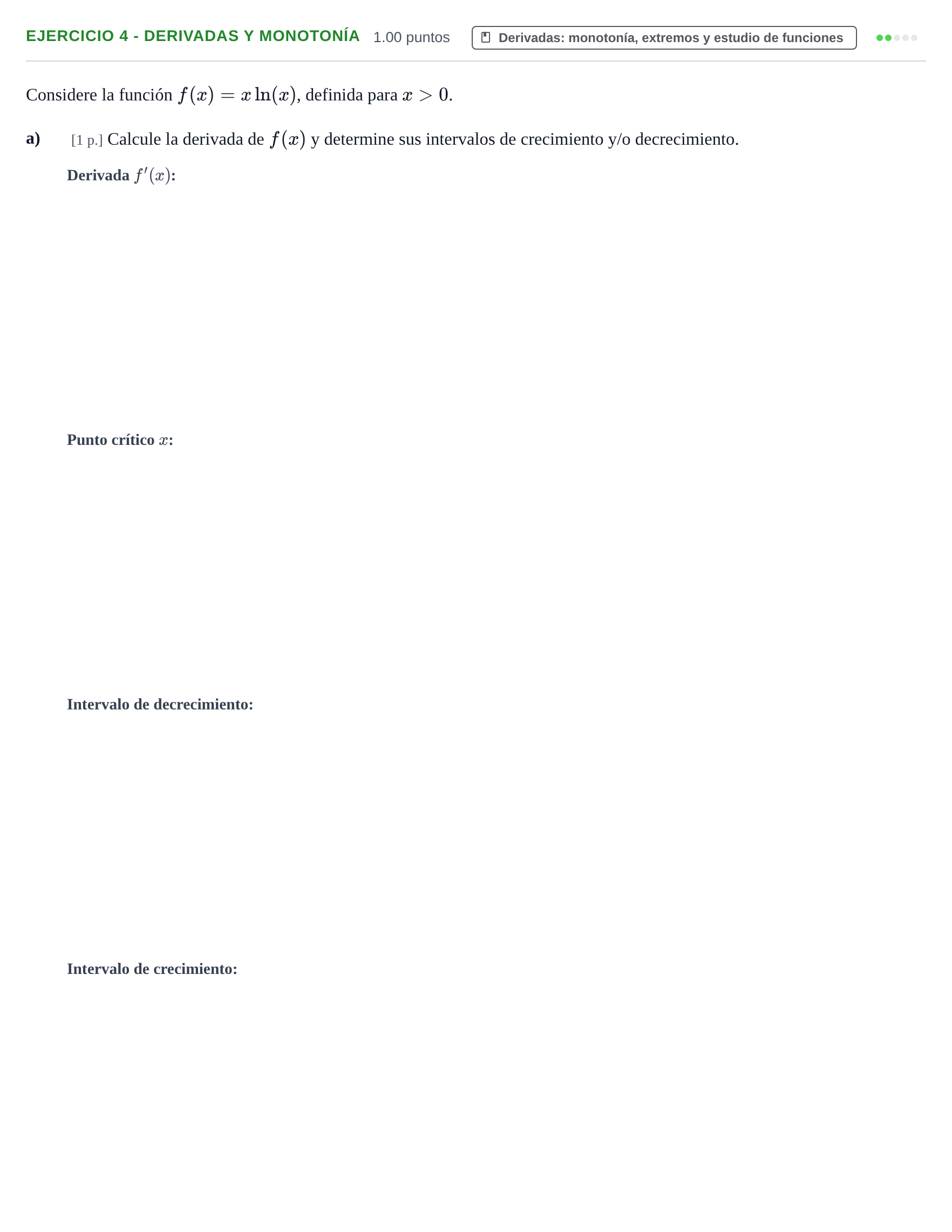Enunciado: Ejercicio 4 - Derivadas y monotonía · Matemáticas II PAU Murcia Ordinaria 2022