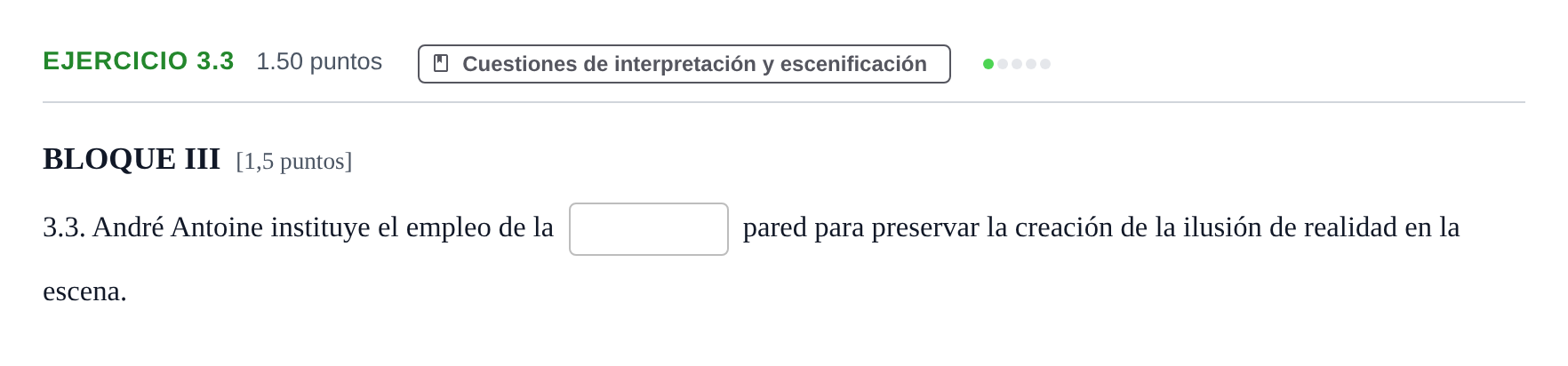 Enunciado: Ejercicio 3.3 · Artes Escénicas PAU Murcia Extraordinaria 2022