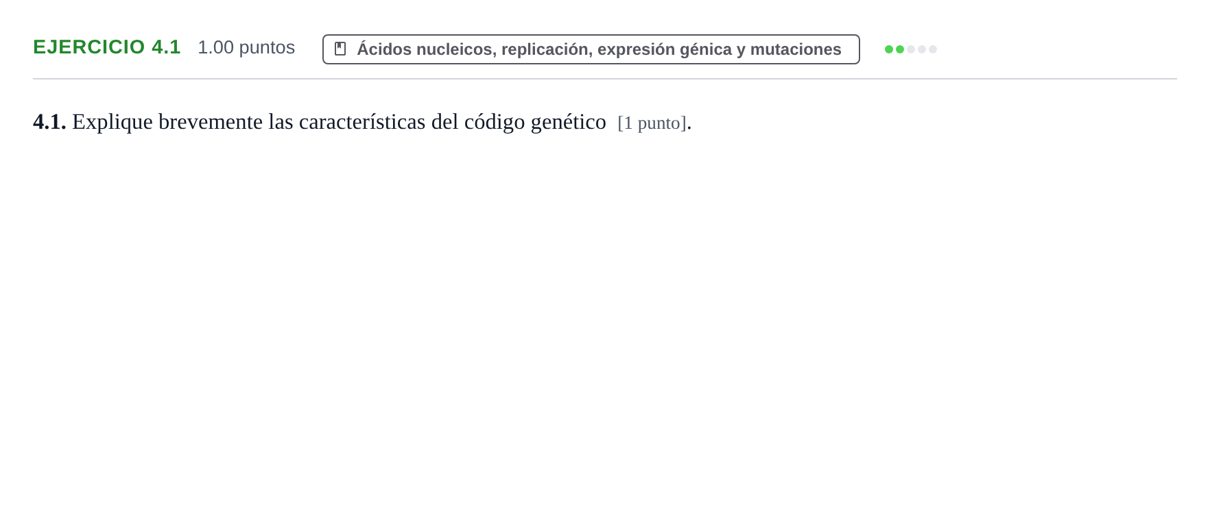 Enunciado: Ejercicio 4.1 · Biología PAU Murcia Extraordinaria 2022