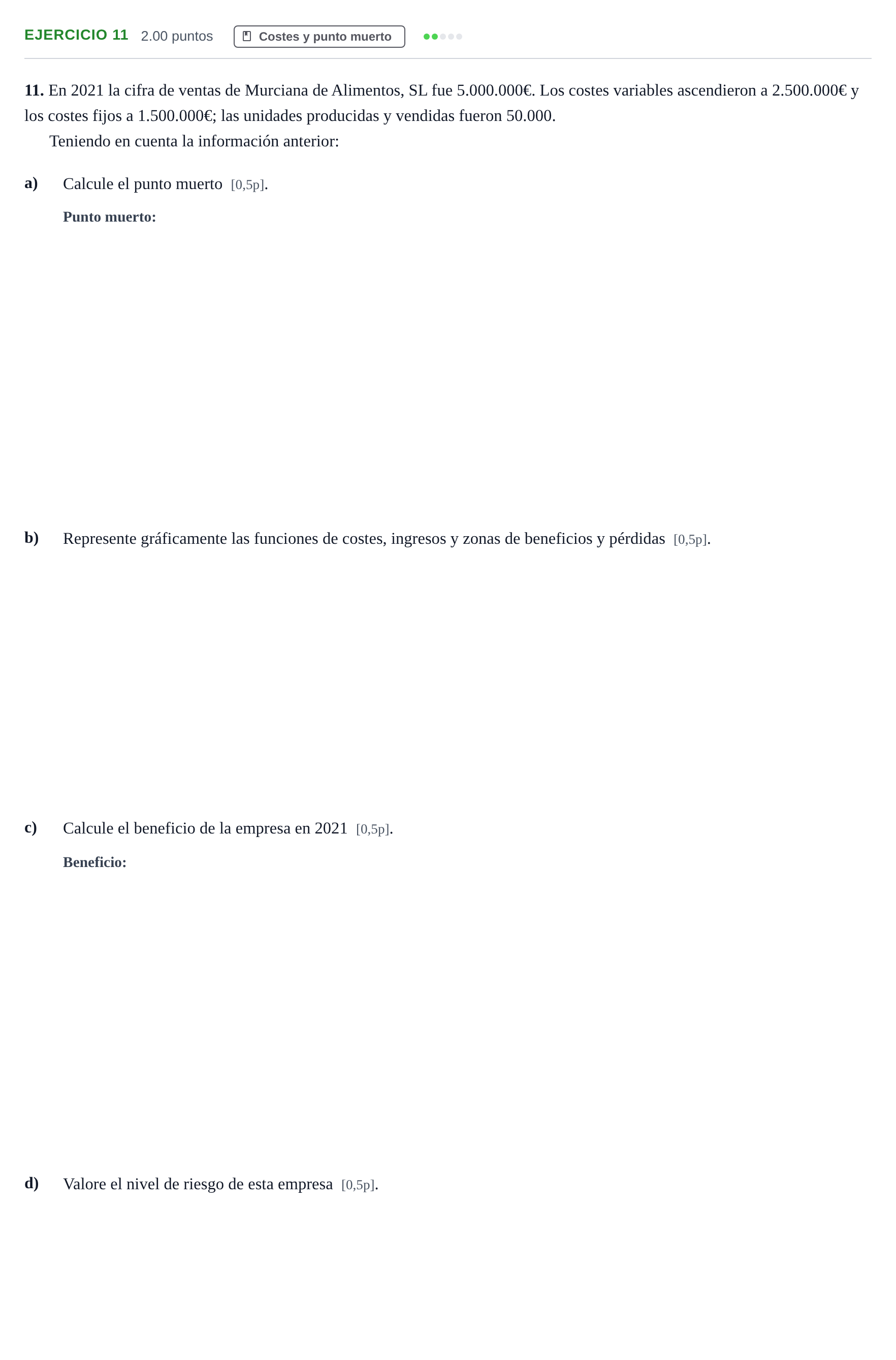 Enunciado: Problema 11 · Empresa y Diseño de Modelos de Negocio PAU Murcia Extraordinaria 2022