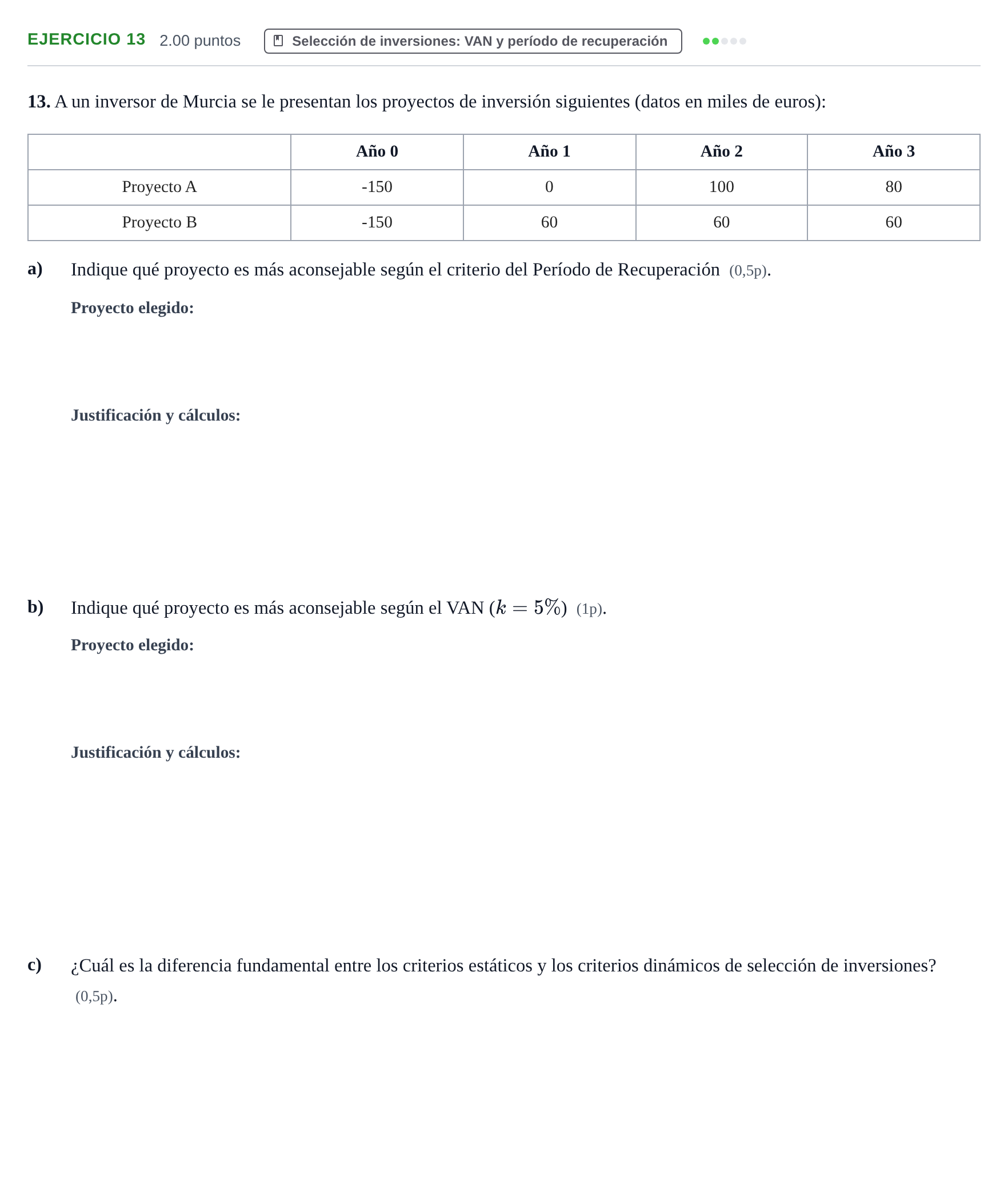 Enunciado: Problema 13 · Empresa y Diseño de Modelos de Negocio PAU Murcia Extraordinaria 2022