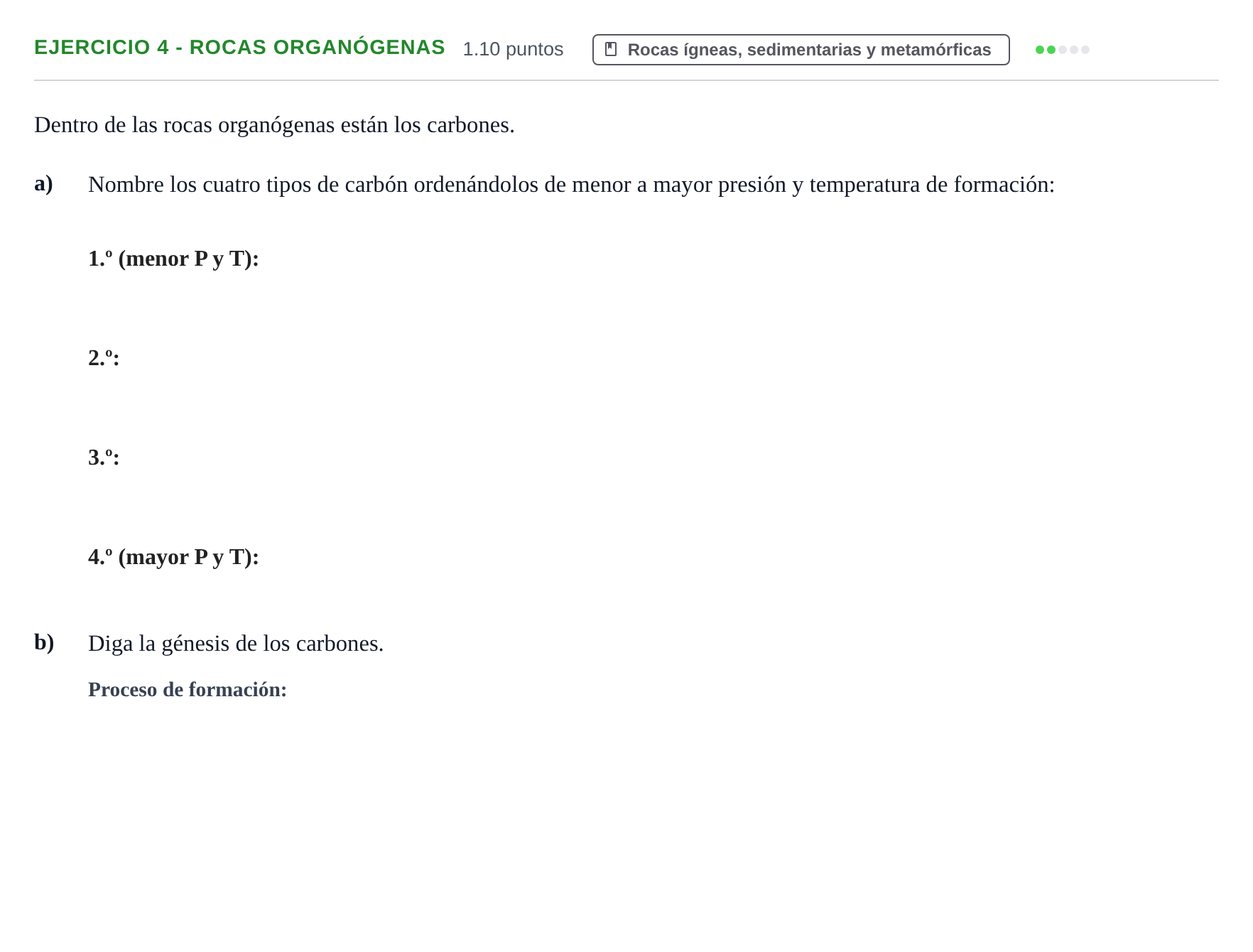 Enunciado: Ejercicio 4 - Rocas organógenas · Geología y Ciencias Ambientales PAU Murcia Extraordinaria 2022