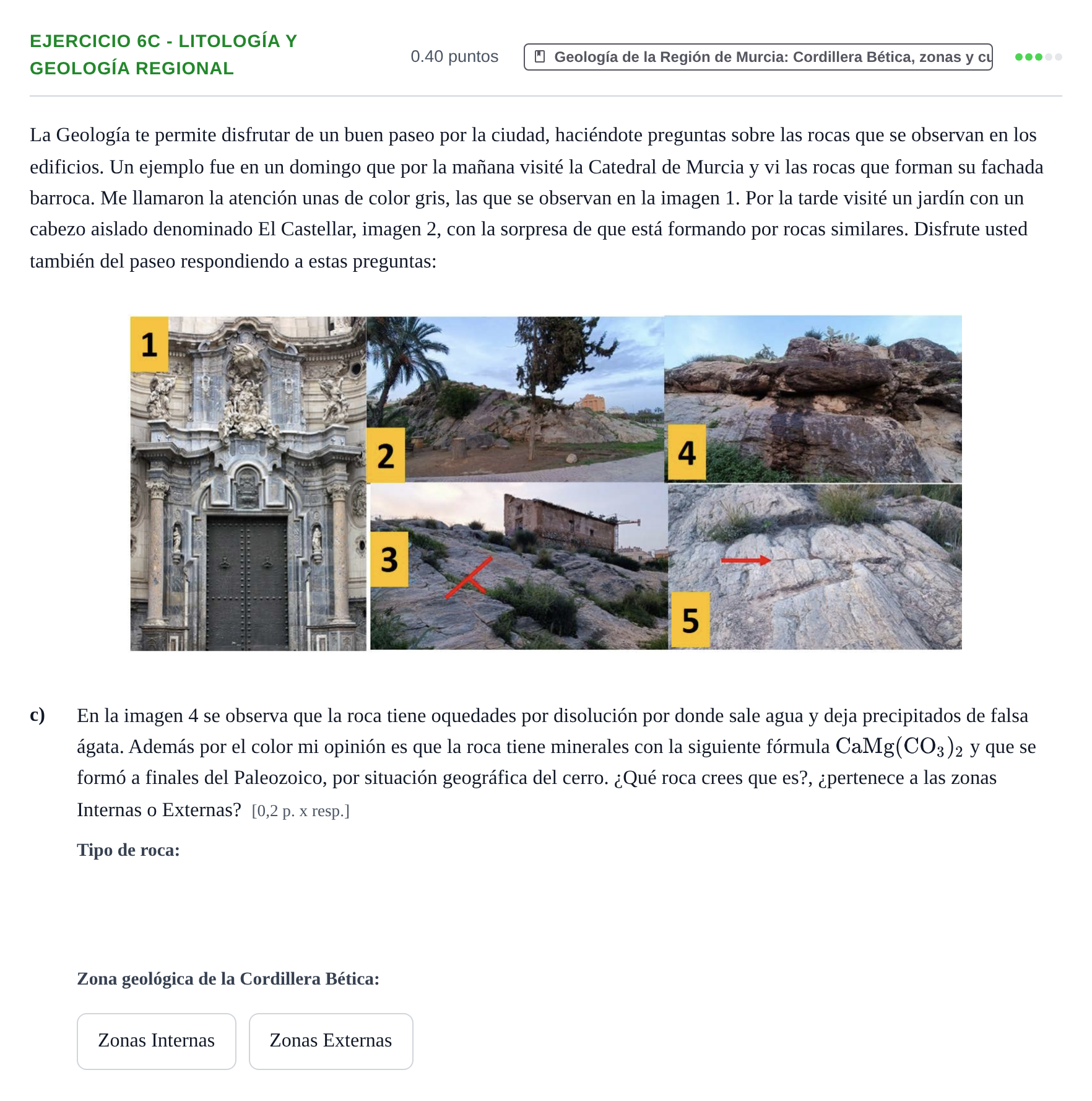 Enunciado: Ejercicio 6c - Litología y geología regional · Geología y Ciencias Ambientales PAU Murcia Extraordinaria 2022