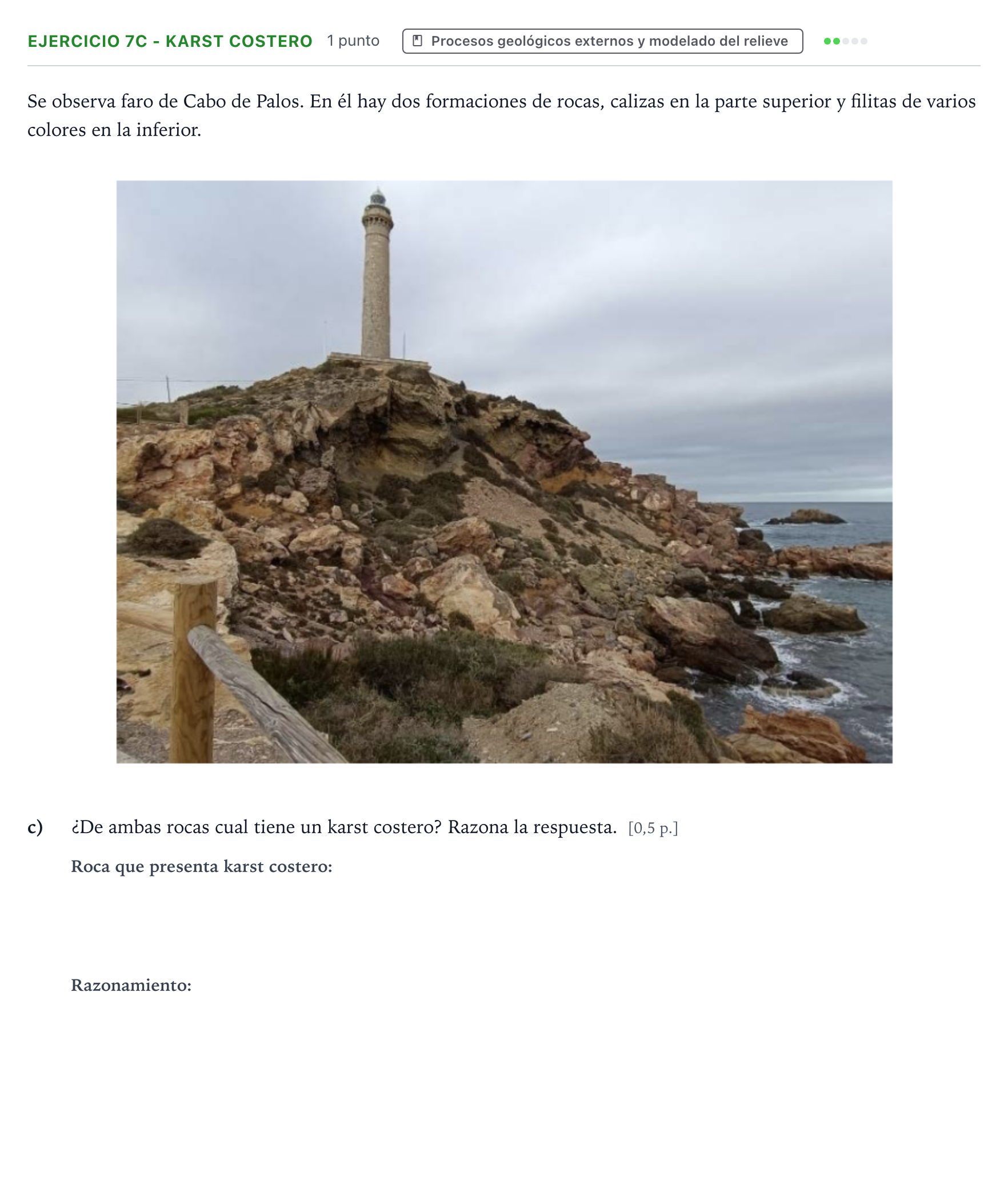 Enunciado: Ejercicio 7c - Karst costero · Geología y Ciencias Ambientales PAU Murcia Extraordinaria 2022