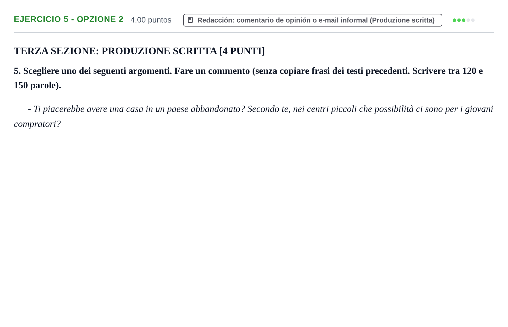 Enunciado: Ejercicio 5 - Opzione 2 · Italiano PAU Murcia Extraordinaria 2022