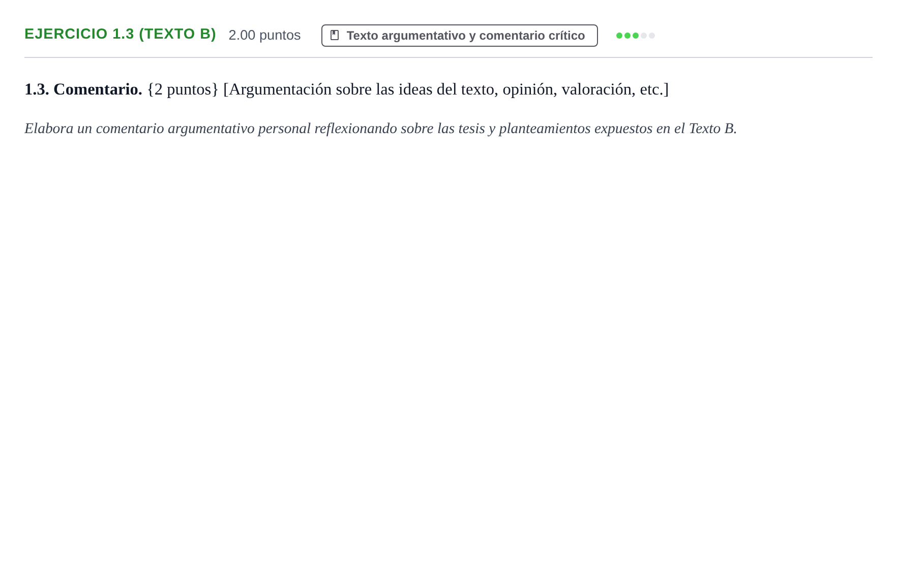 Enunciado: Ejercicio 1.3 (Texto B) · Lengua Castellana y Literatura II PAU Murcia Extraordinaria 2022