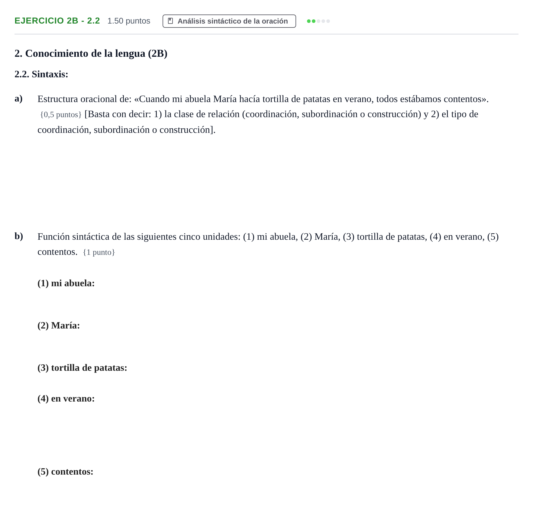 Enunciado: Ejercicio 2B - 2.2 · Lengua Castellana y Literatura II PAU Murcia Extraordinaria 2022