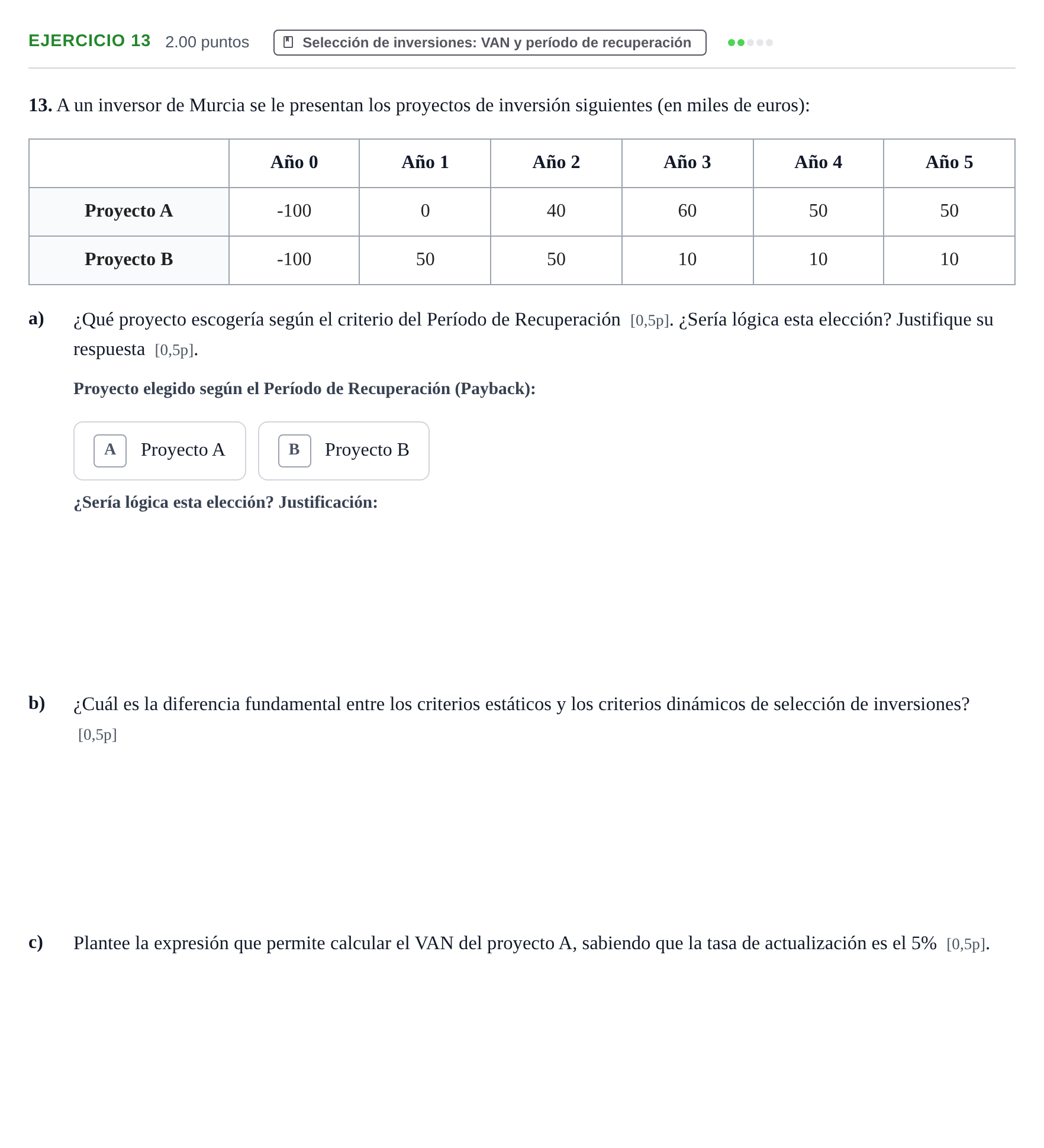 Enunciado: Problema 13 · Empresa y Diseño de Modelos de Negocio PAU Murcia Ordinaria 2021