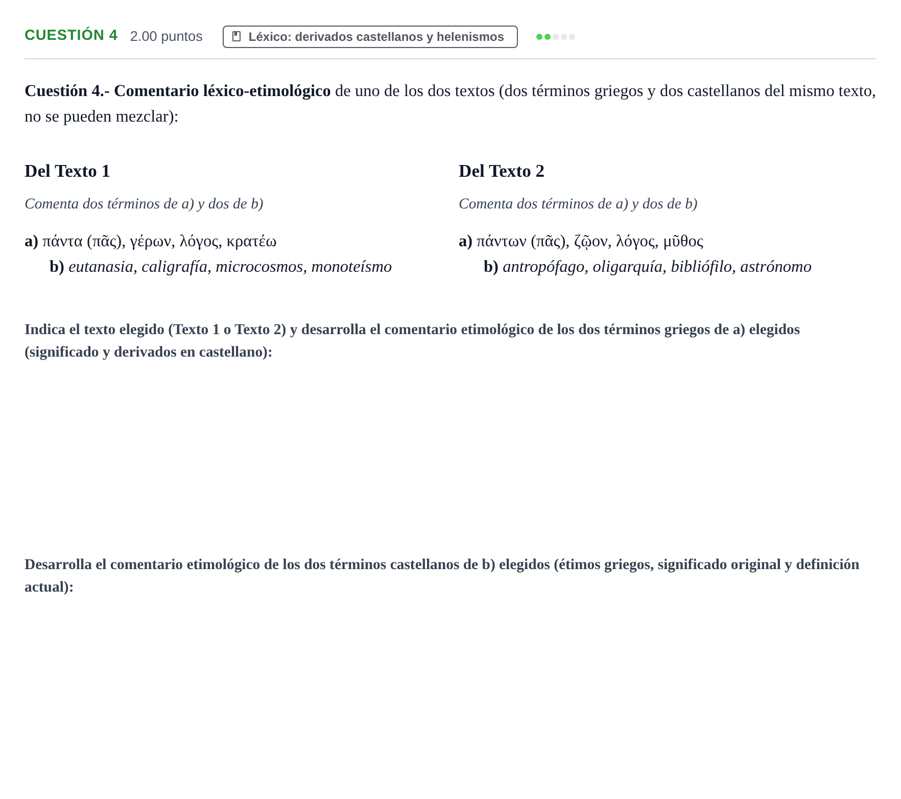 Enunciado: Cuestión 4 · Griego II PAU Murcia Ordinaria 2021