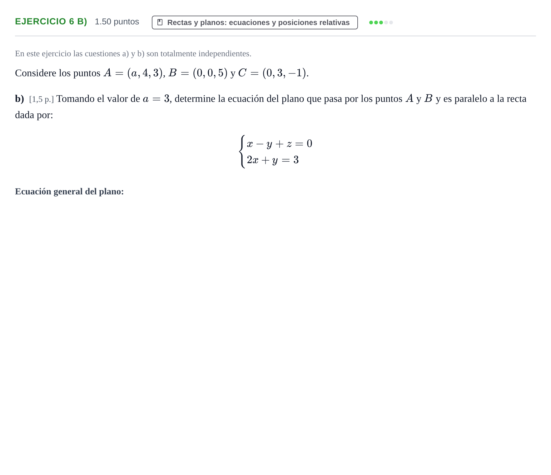 Enunciado: Ejercicio 6 b) · Matemáticas II PAU Murcia Ordinaria 2021