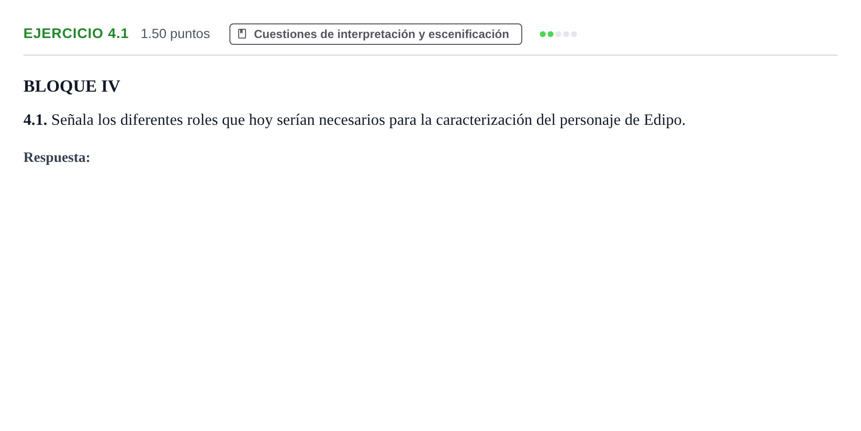 Enunciado: Ejercicio 4.1 · Artes Escénicas PAU Murcia Extraordinaria 2021