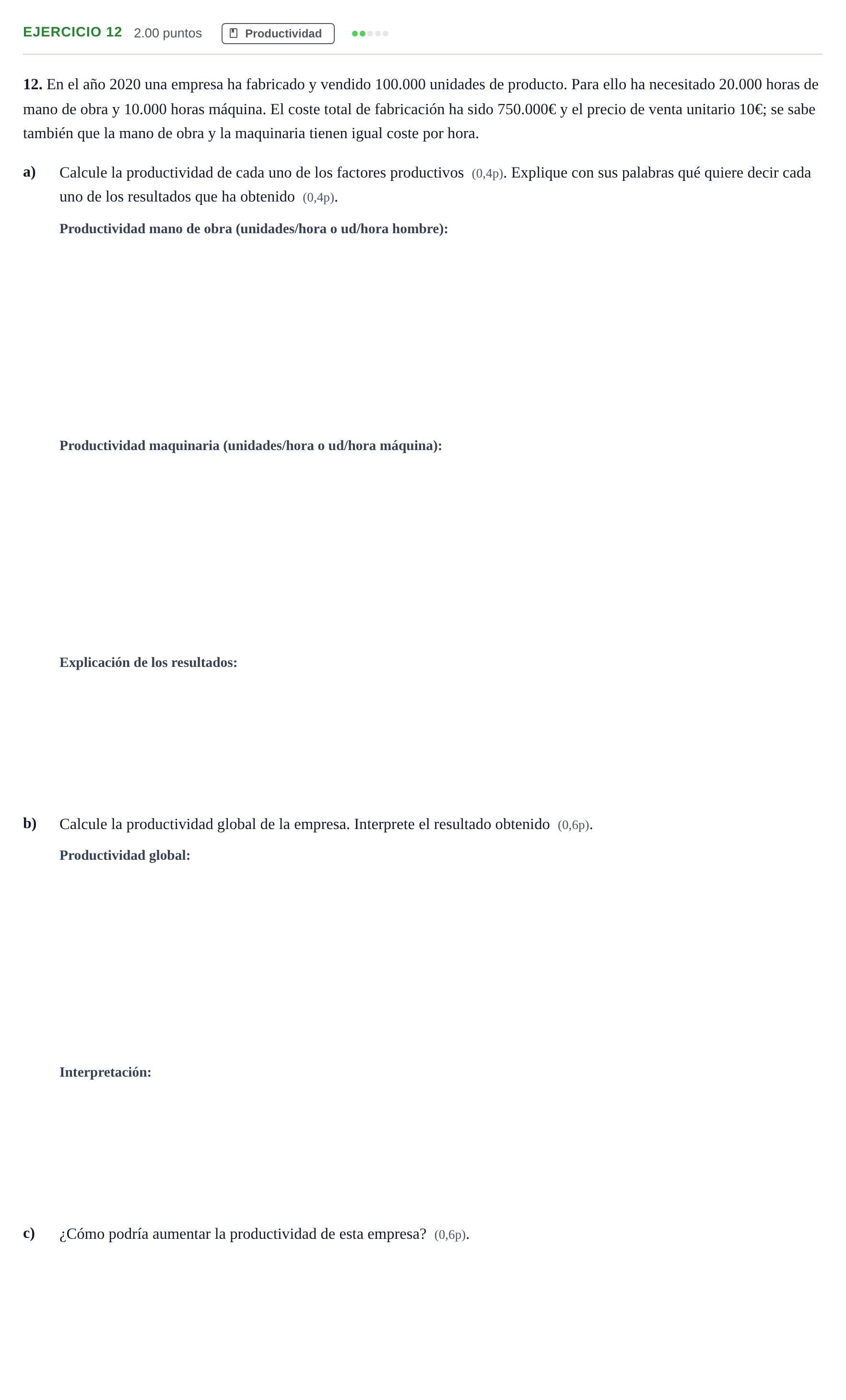 Enunciado: Problema 12 · Empresa y Diseño de Modelos de Negocio PAU Murcia Extraordinaria 2021