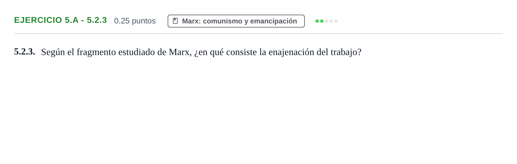 Enunciado: Ejercicio 5.A - 5.2.3 · Historia de la Filosofía PAU Murcia Extraordinaria 2021