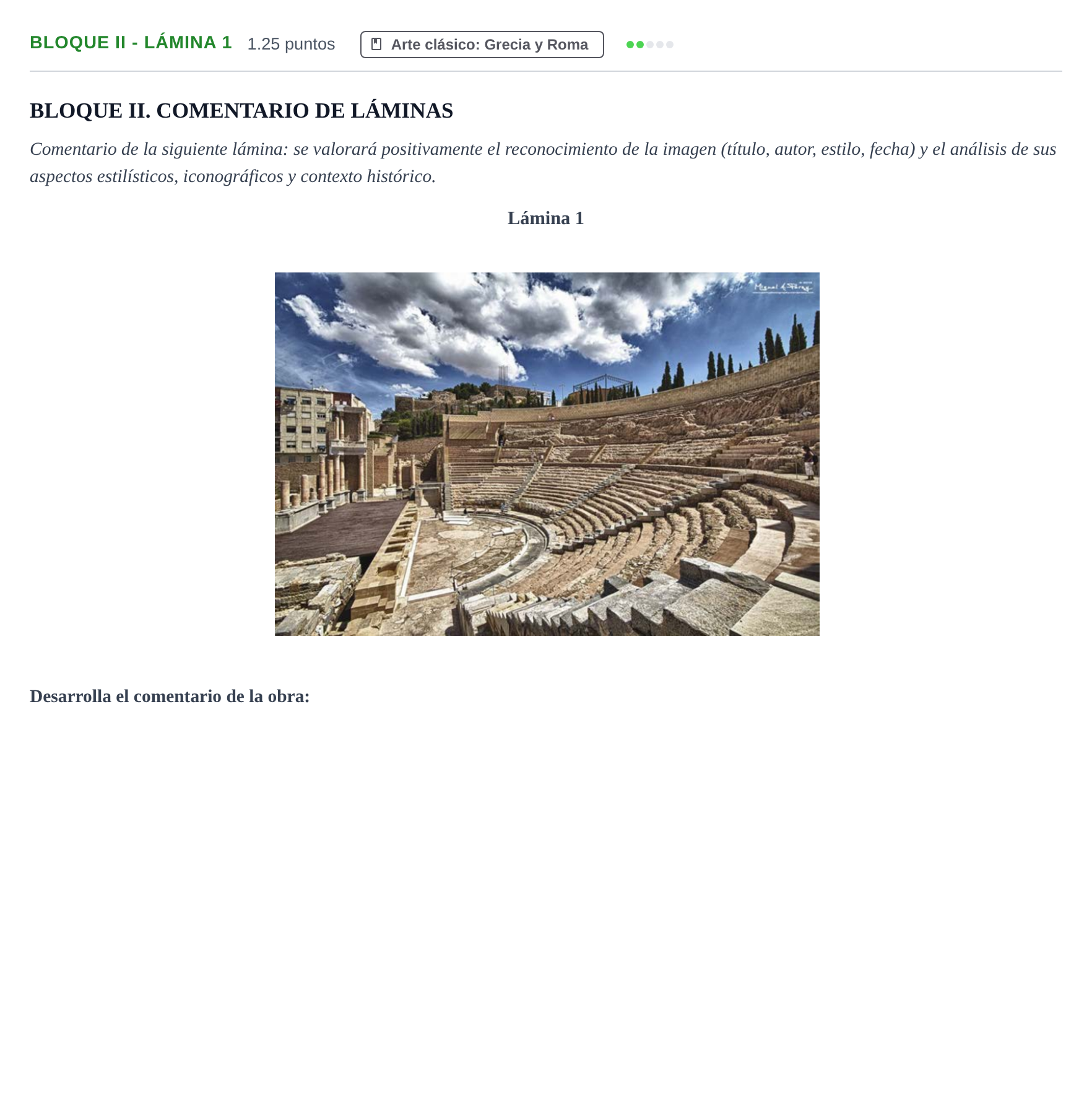 Enunciado: Bloque II - Lámina 1 · Historia del Arte PAU Murcia Extraordinaria 2021