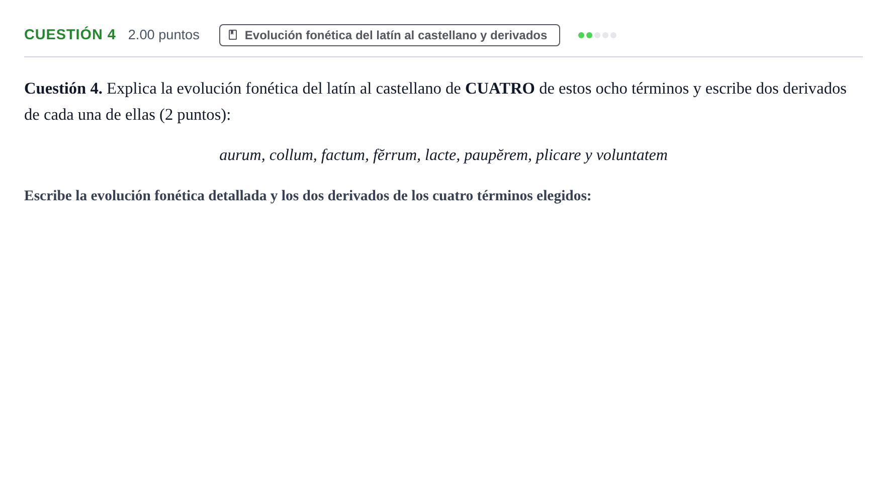 Enunciado: Cuestión 4 · Latín II PAU Murcia Extraordinaria 2021