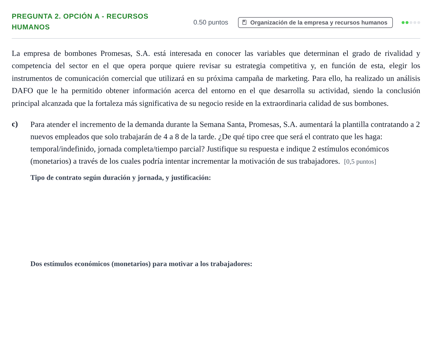 Enunciado: Pregunta 2. Opción A - Recursos humanos · Empresa y Diseño de Modelos de Negocio PAU Asturias Extraordinaria 2026