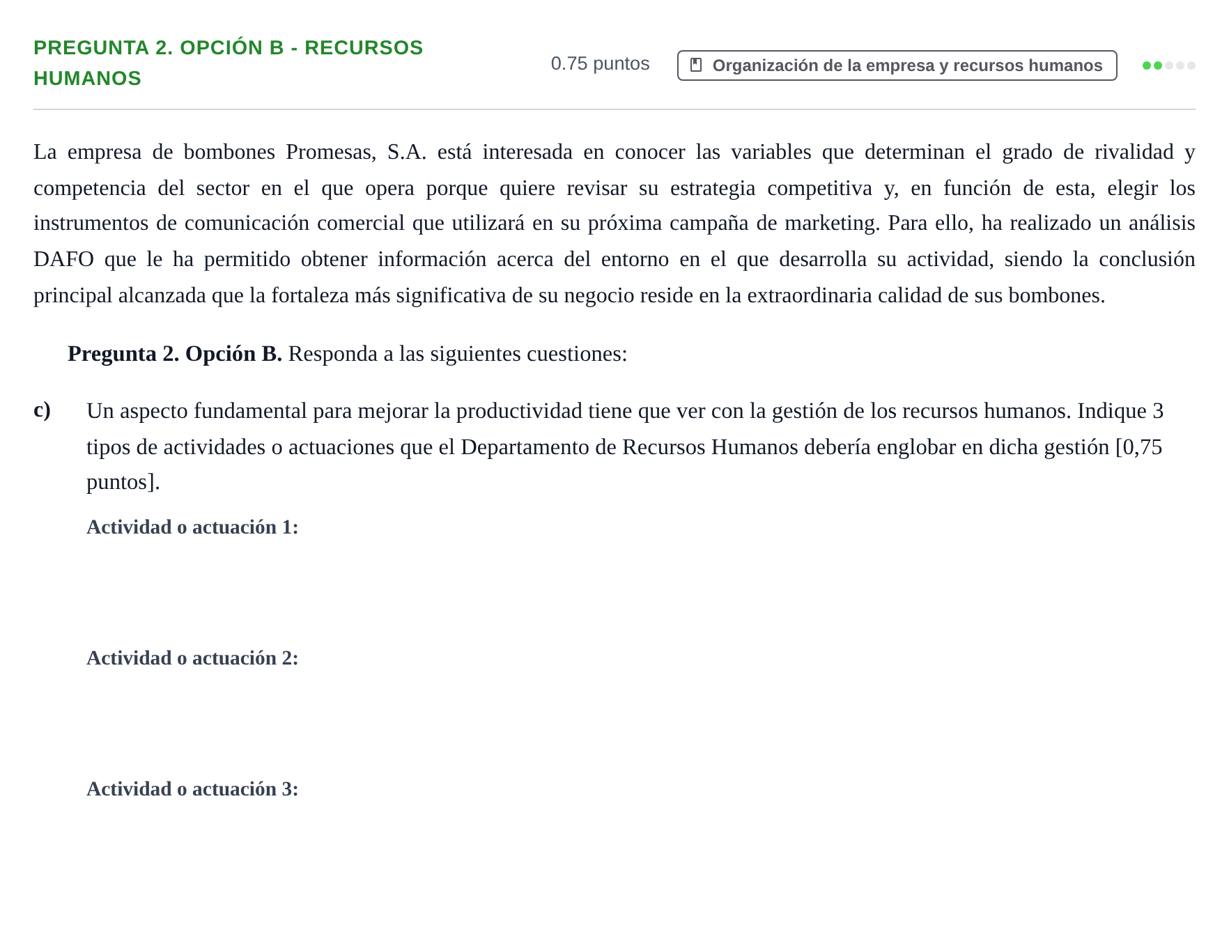 Enunciado: Pregunta 2. Opción B - Recursos humanos · Empresa y Diseño de Modelos de Negocio PAU Asturias Extraordinaria 2026