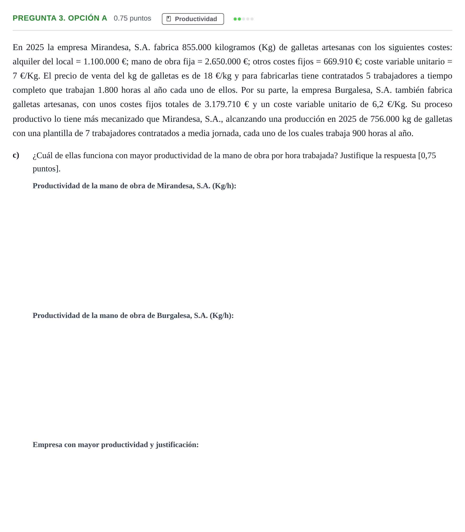 Enunciado: Pregunta 3. Opción A - Productividad · Empresa y Diseño de Modelos de Negocio PAU Asturias Extraordinaria 2026