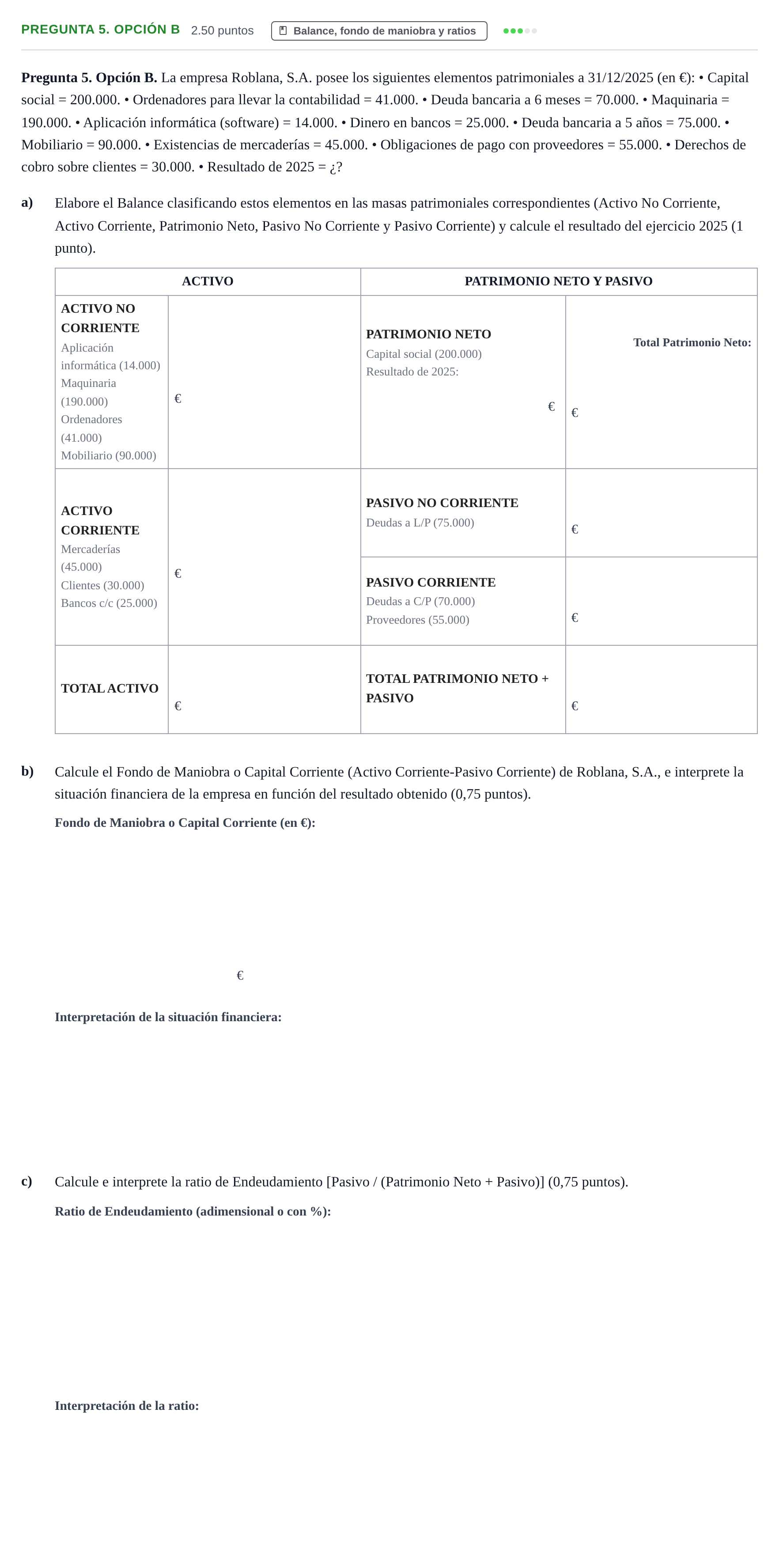 Enunciado: Pregunta 5. Opción B · Empresa y Diseño de Modelos de Negocio PAU Asturias Extraordinaria 2026