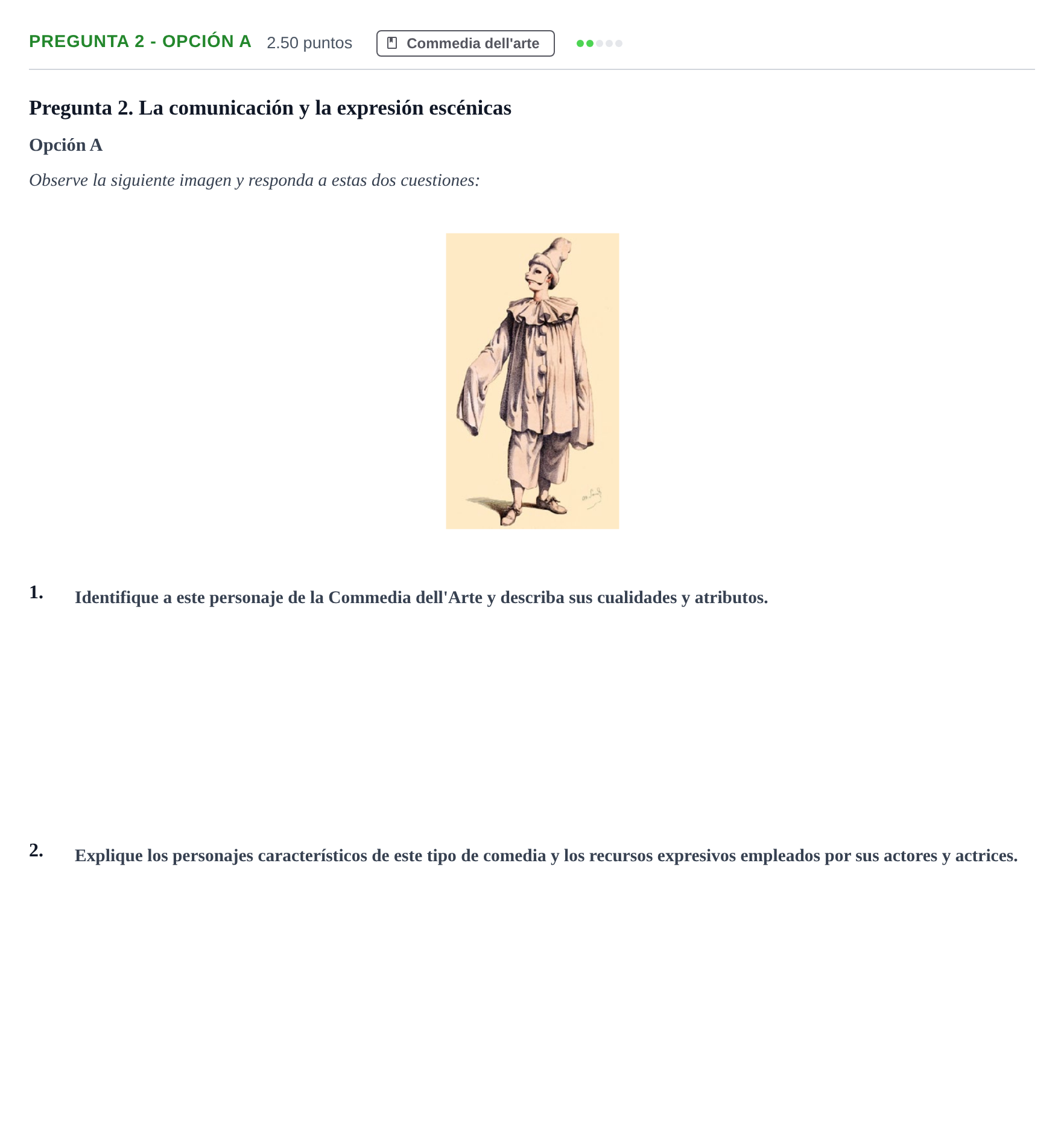 Enunciado: Pregunta 2 - Opción A · Artes Escénicas PAU Asturias Extraordinaria 2026