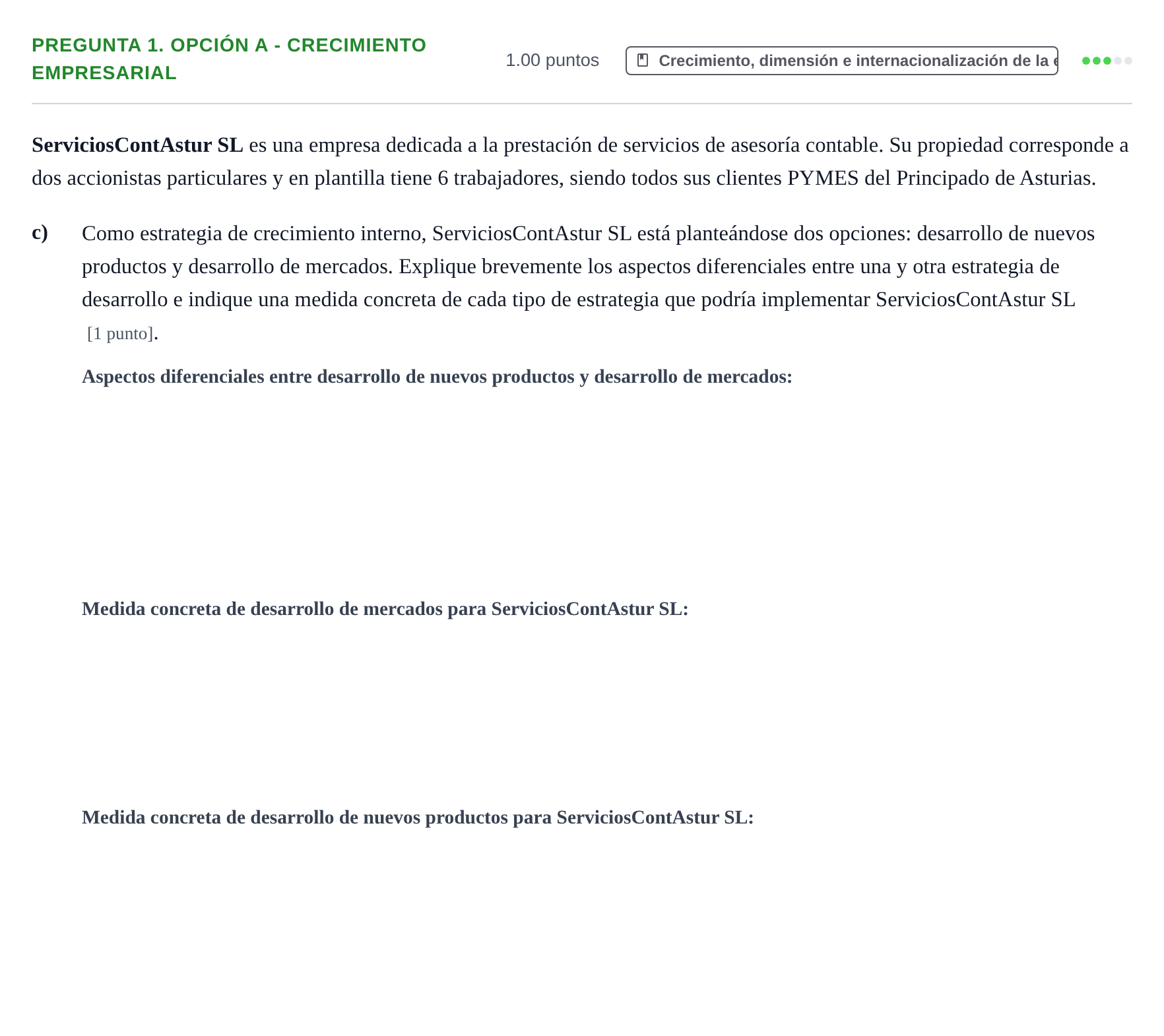 Enunciado: Pregunta 1. Opción A - Crecimiento empresarial · Empresa y Diseño de Modelos de Negocio PAU Asturias Ordinaria 2026