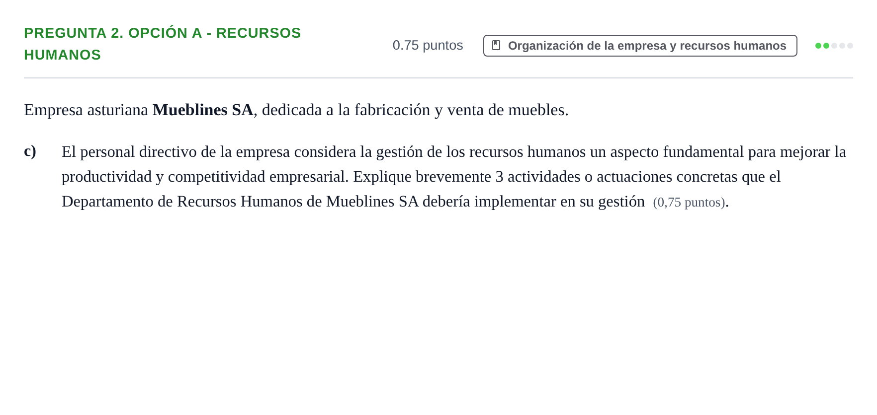 Enunciado: Pregunta 2. Opción A - Recursos humanos · Empresa y Diseño de Modelos de Negocio PAU Asturias Ordinaria 2026