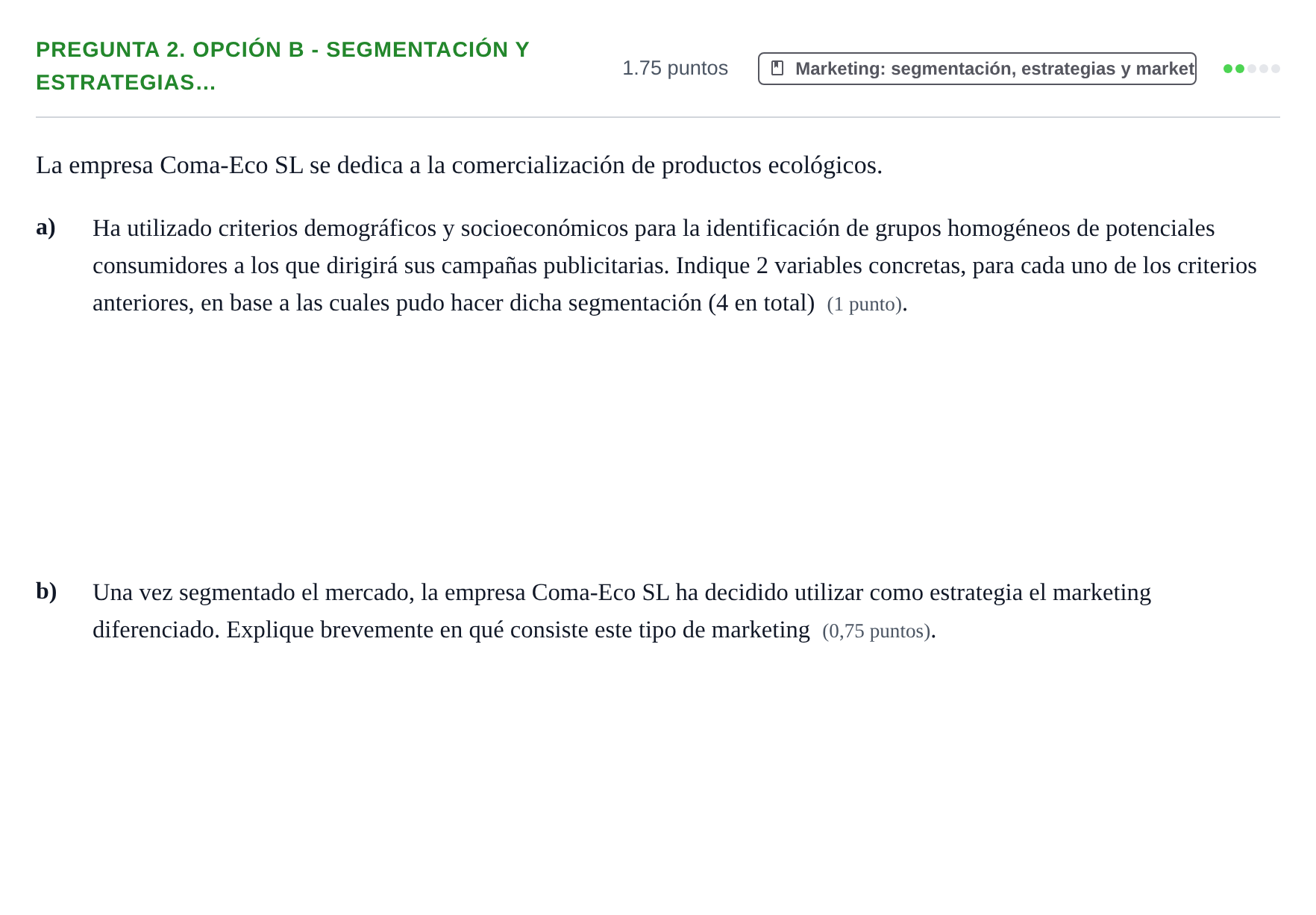 Enunciado: Pregunta 2. Opción B - Segmentación y estrategias… · Empresa y Diseño de Modelos de Negocio PAU Asturias Ordinaria 2026