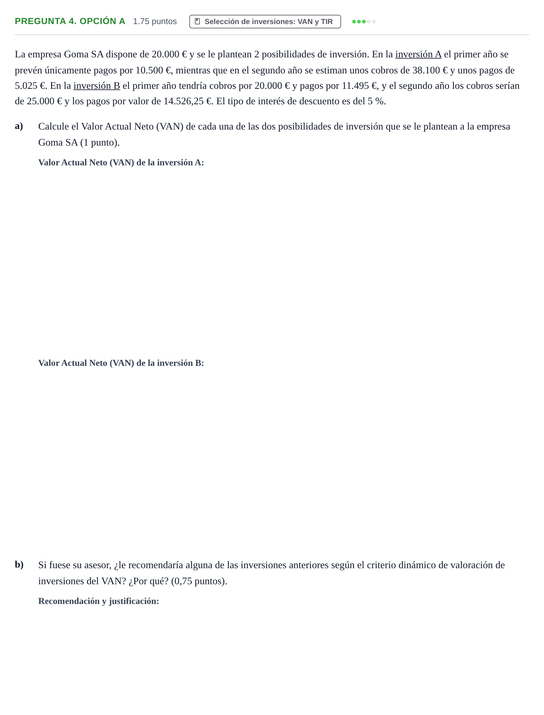 Enunciado: Pregunta 4. Opción A - Selección de inversiones · Empresa y Diseño de Modelos de Negocio PAU Asturias Ordinaria 2026