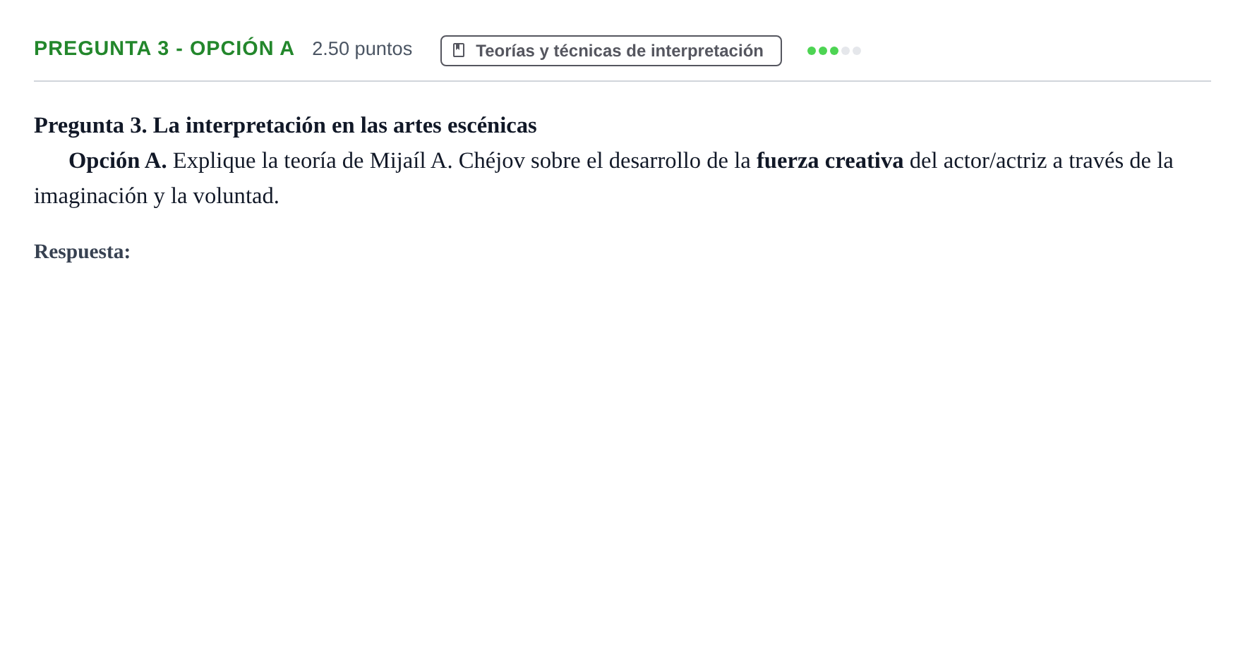 Enunciado: Pregunta 3 - Opción A · Artes Escénicas PAU Asturias Ordinaria 2026