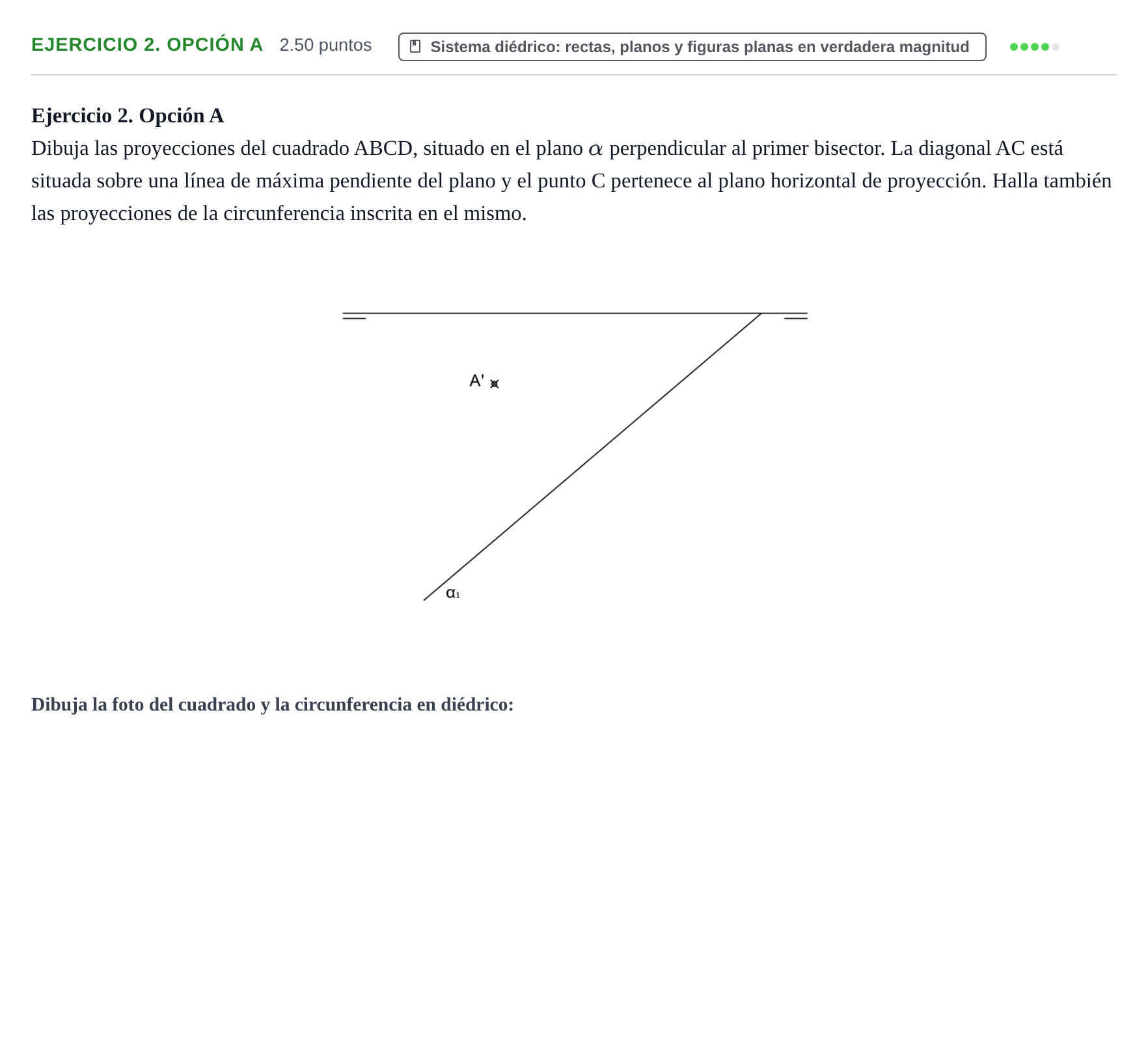 Enunciado: Ejercicio 2. Opción A · Dibujo técnico II PAU Asturias Ordinaria 2026