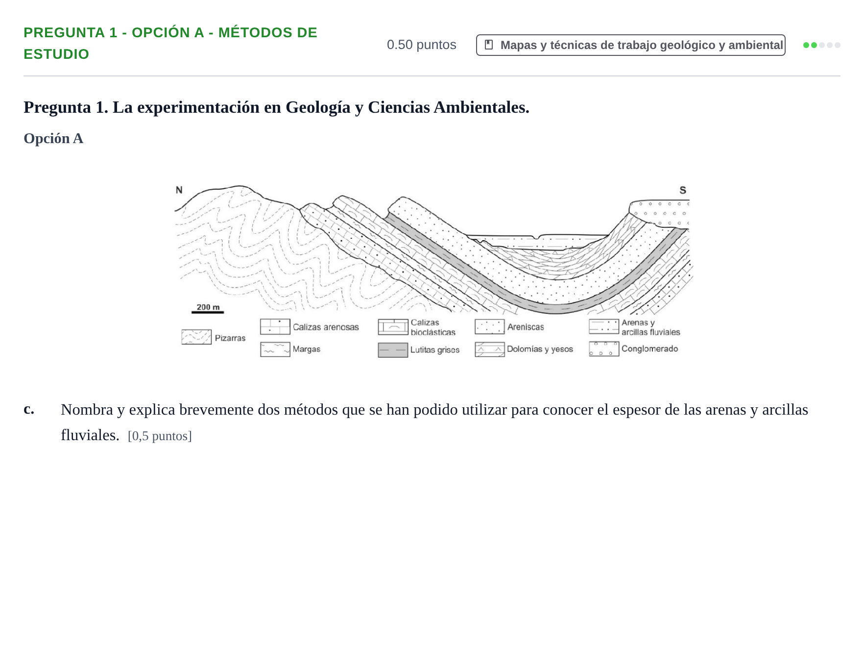 Enunciado: Pregunta 1 - Opción A - Métodos de estudio · Geología y Ciencias Ambientales PAU Asturias Extraordinaria 2026