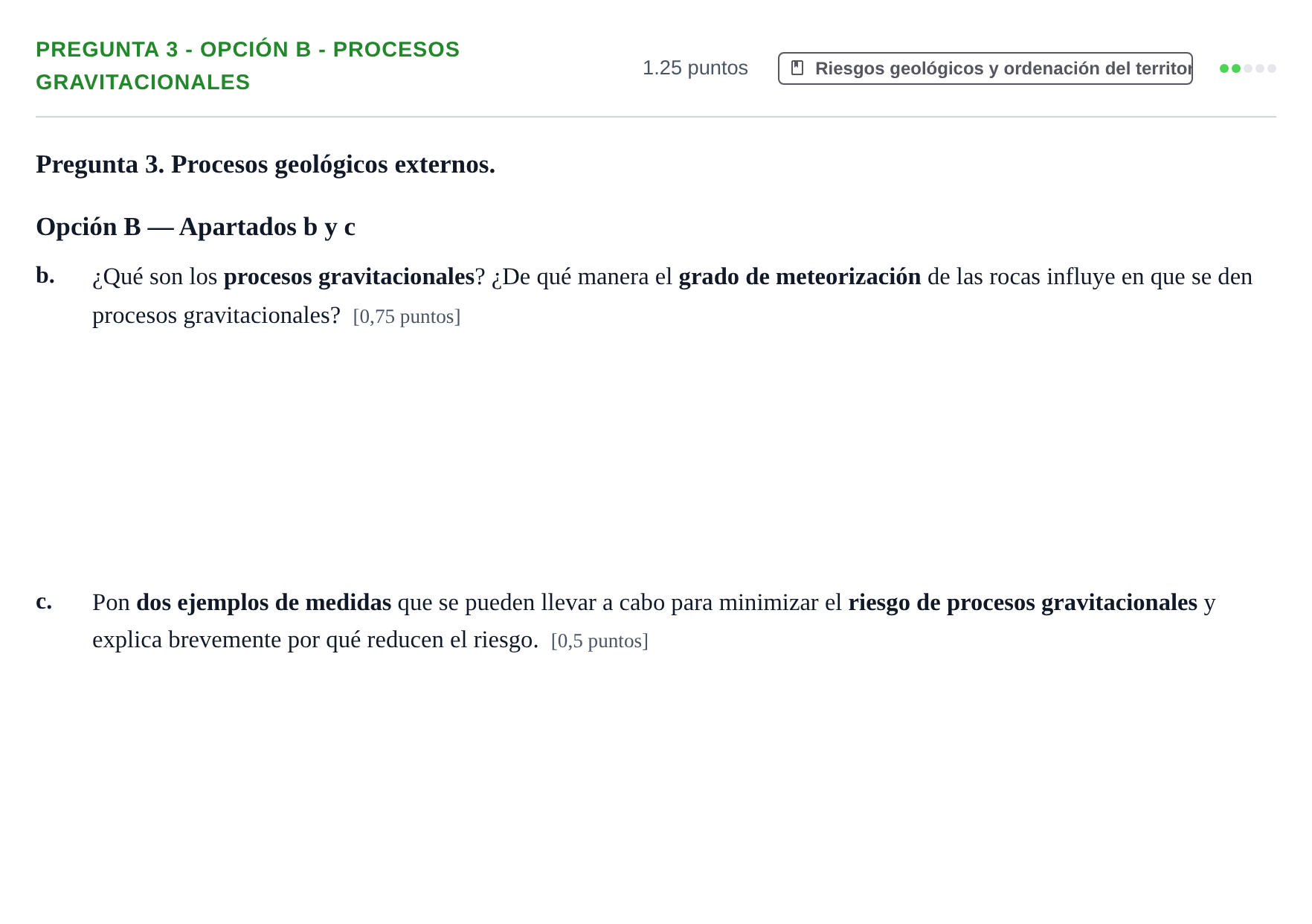 Enunciado: Pregunta 3 - Opción B - Procesos gravitacionales · Geología y Ciencias Ambientales PAU Asturias Extraordinaria 2026