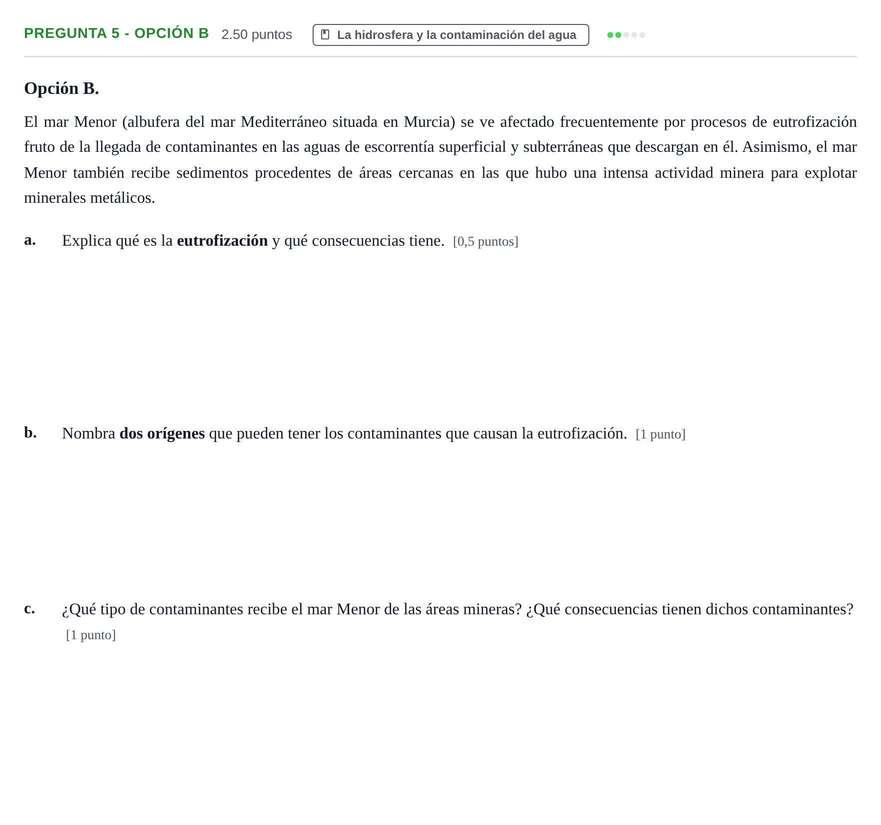 Enunciado: Pregunta 5 - Opción B · Geología y Ciencias Ambientales PAU Asturias Extraordinaria 2026