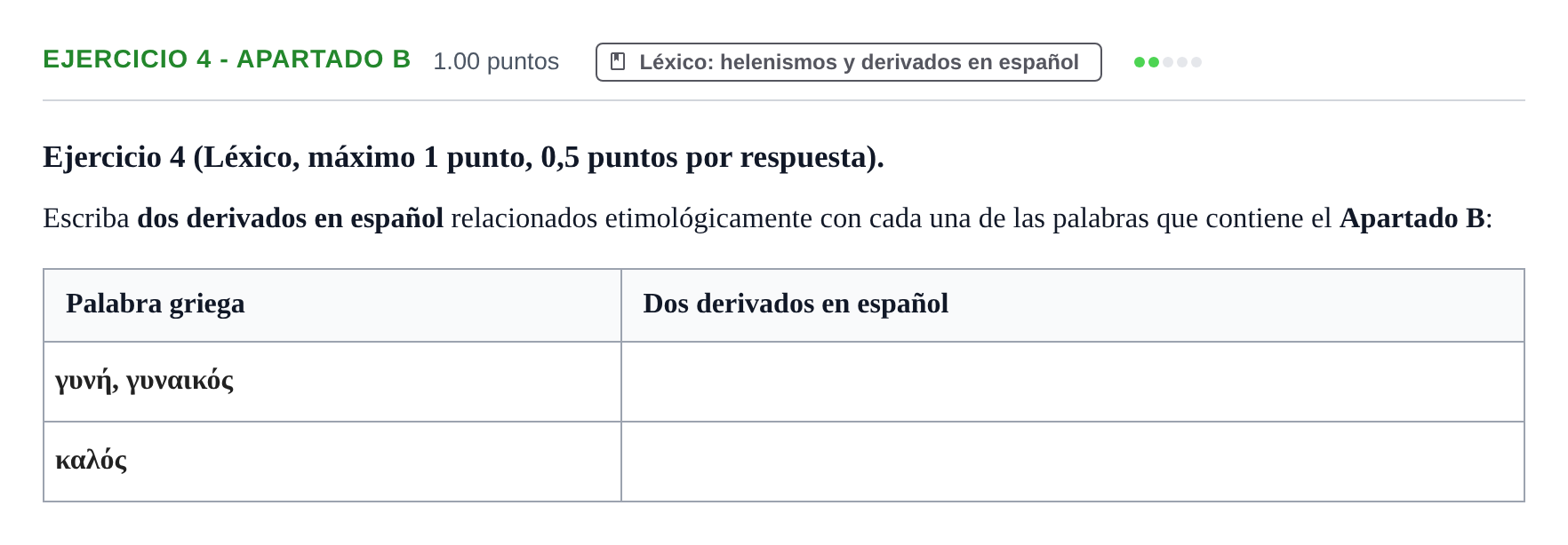Enunciado: Ejercicio 4 - Apartado B · Griego II PAU Asturias Extraordinaria 2026