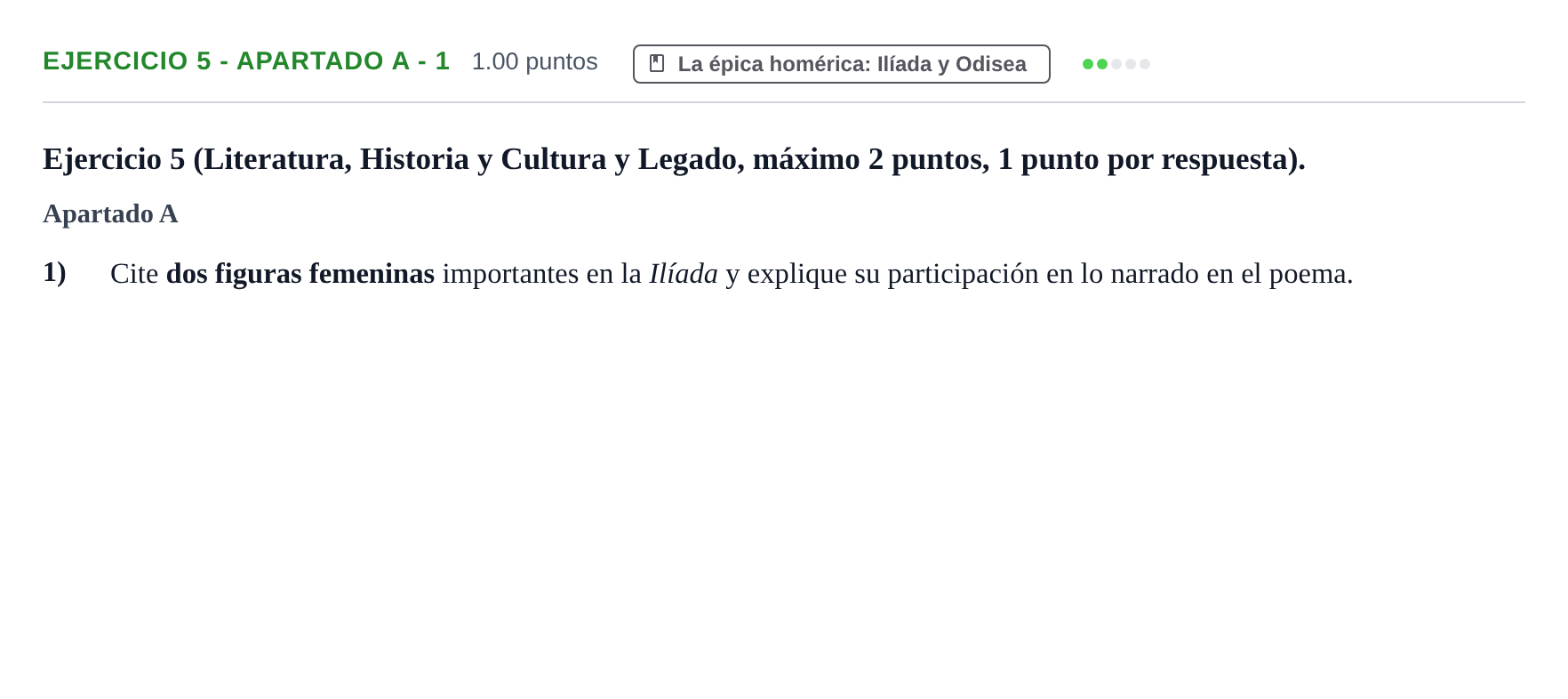 Enunciado: Ejercicio 5 - Apartado A - 1 · Griego II PAU Asturias Extraordinaria 2026