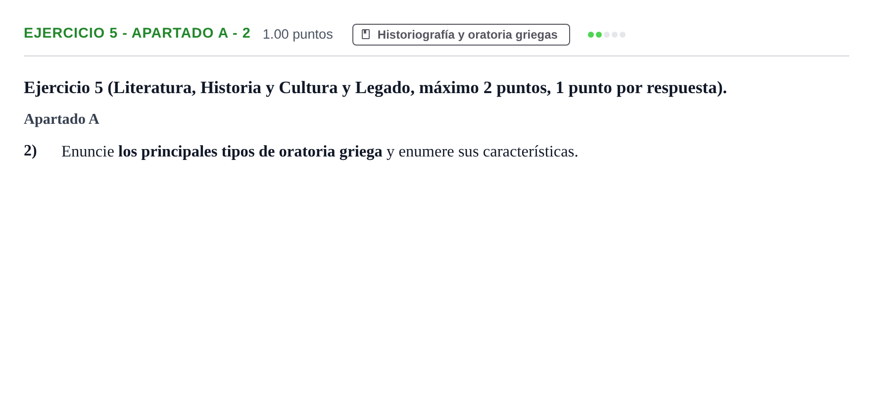 Enunciado: Ejercicio 5 - Apartado A - 2 · Griego II PAU Asturias Extraordinaria 2026
