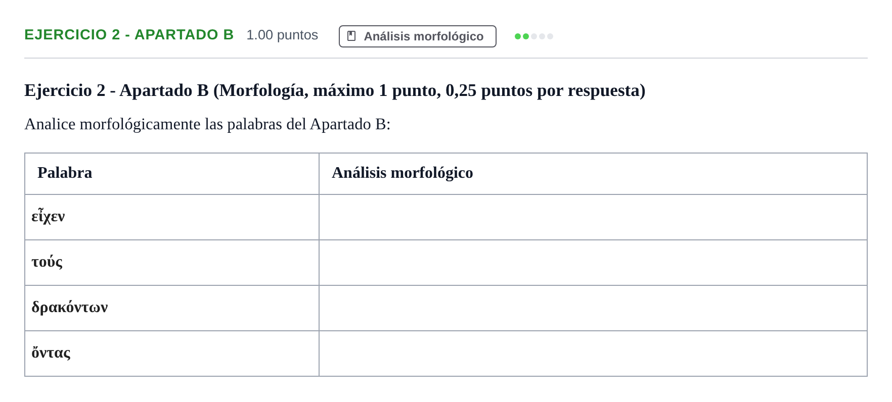 Enunciado: Ejercicio 2 - Apartado B · Griego II PAU Asturias Ordinaria 2026