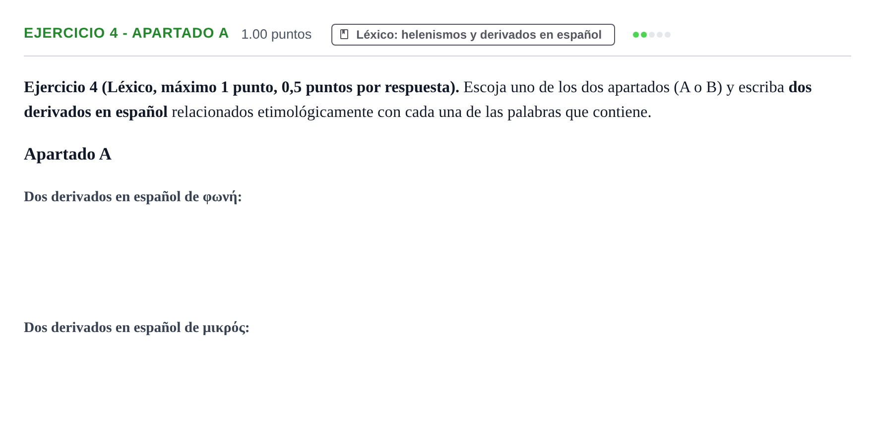 Enunciado: Ejercicio 4 - Apartado A · Griego II PAU Asturias Ordinaria 2026