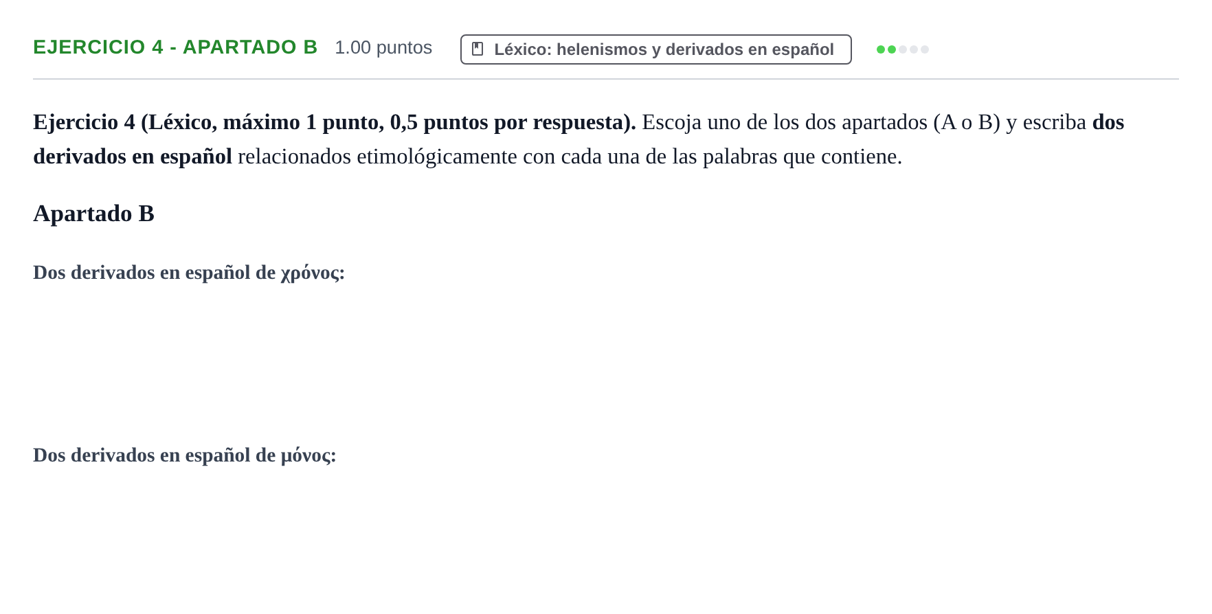 Enunciado: Ejercicio 4 - Apartado B · Griego II PAU Asturias Ordinaria 2026