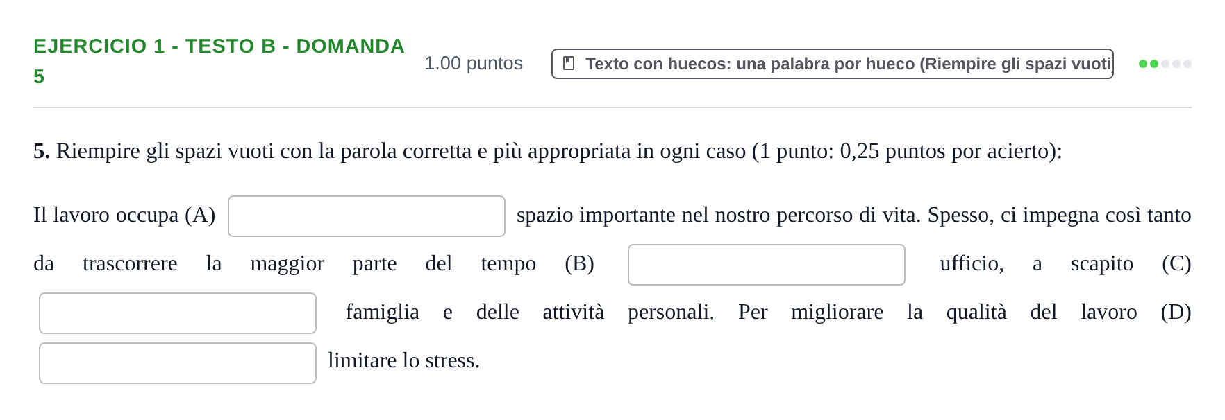 Enunciado: Ejercicio 1 - Testo B - Domanda 5 · Italiano PAU Asturias Extraordinaria (2ª lengua extranjera) 2026