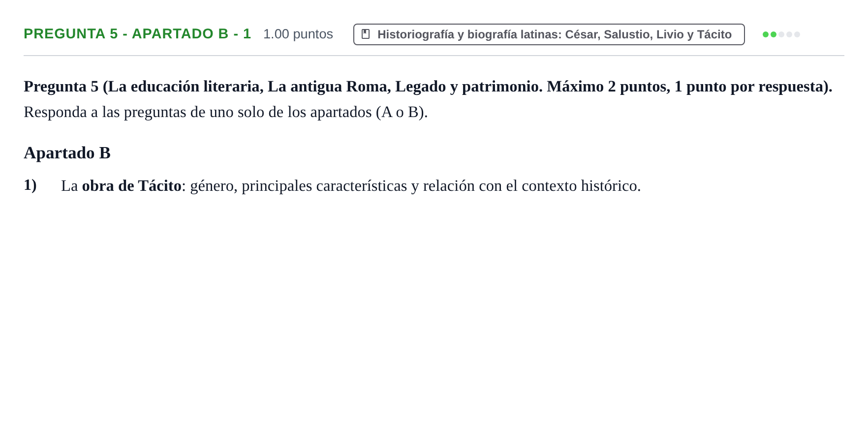 Enunciado: Pregunta 5 - Apartado B - 1 · Latín II PAU Asturias Extraordinaria 2026