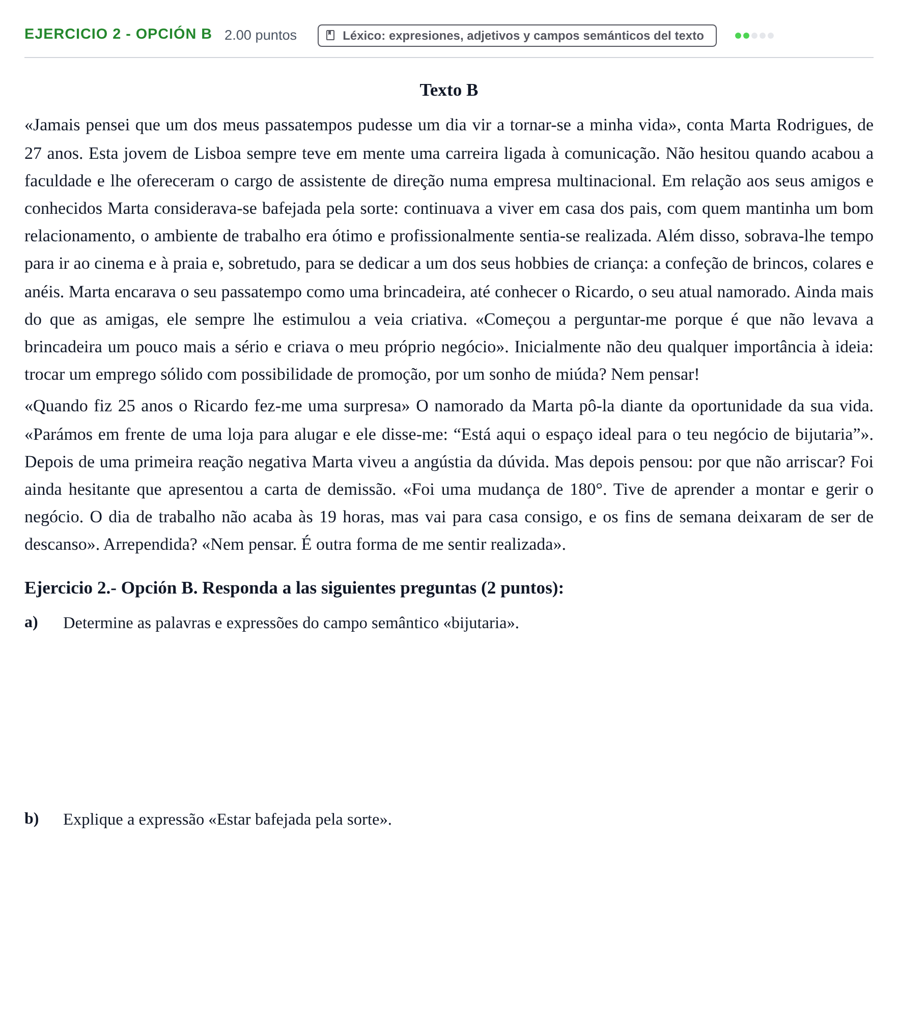 Enunciado: Ejercicio 2 - Opción B · Portugués PAU Asturias Extraordinaria 2026