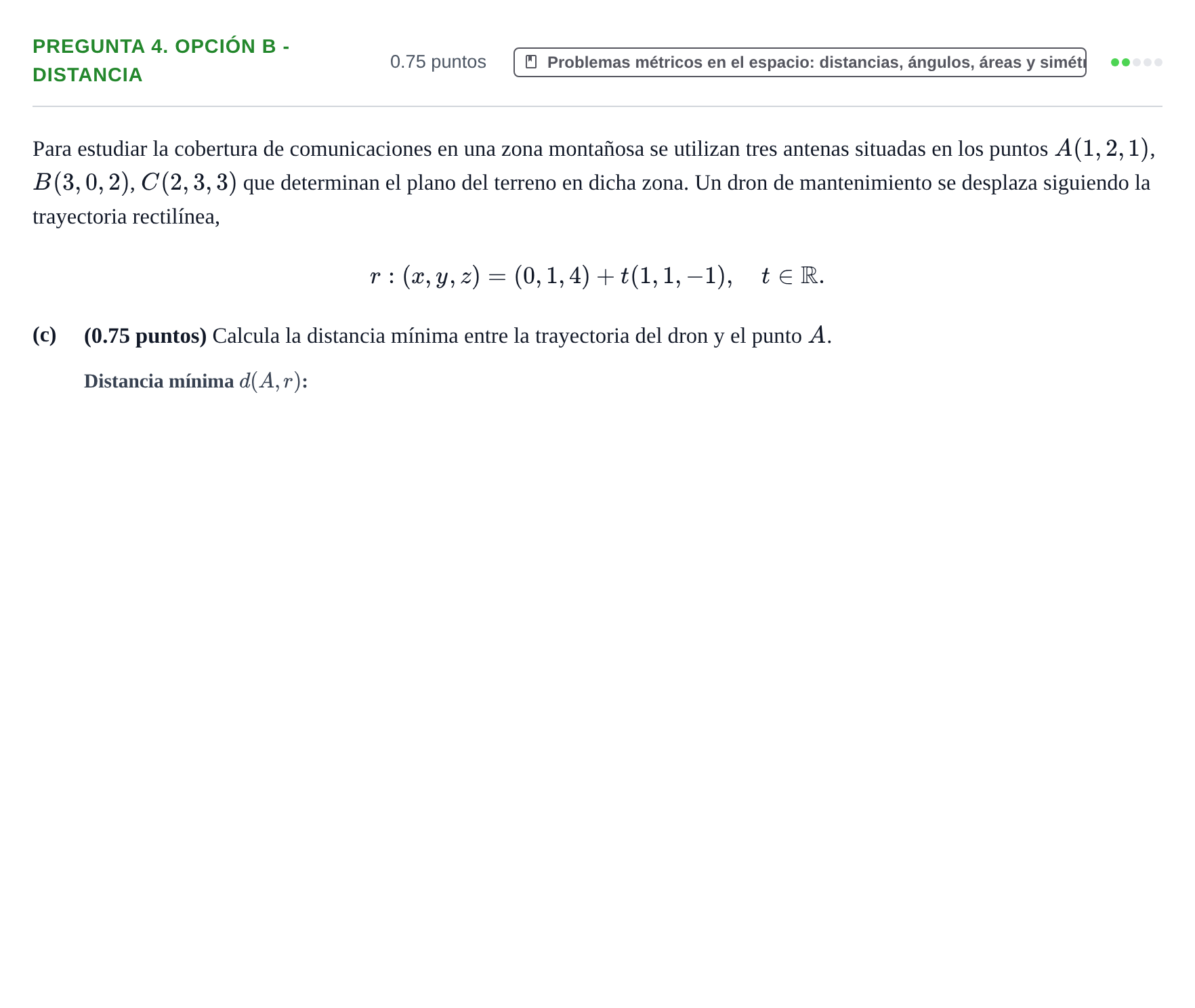 Enunciado: Pregunta 4. Opción B - Distancia · Matemáticas II PAU Asturias Extraordinaria 2026