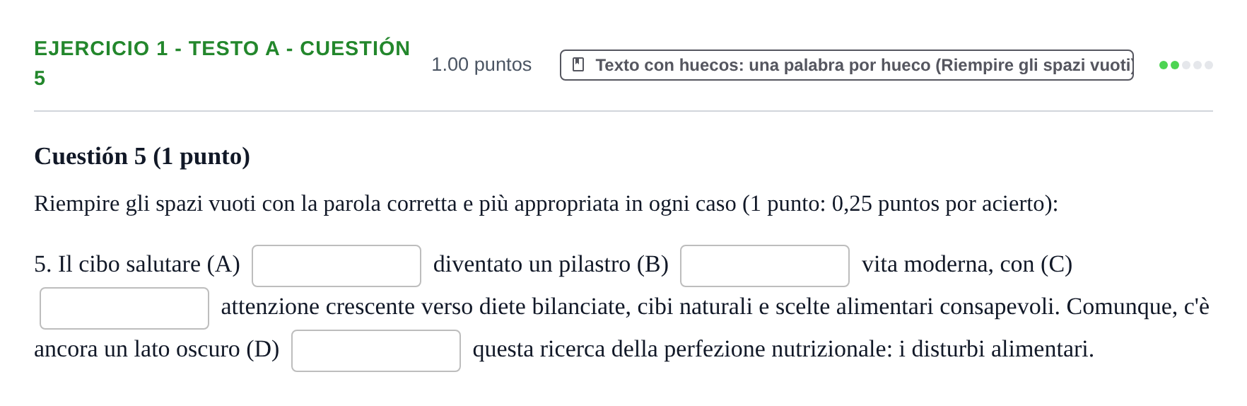 Enunciado: Ejercicio 1 - Testo A - Cuestión 5 · Italiano PAU Asturias Extraordinaria 2026