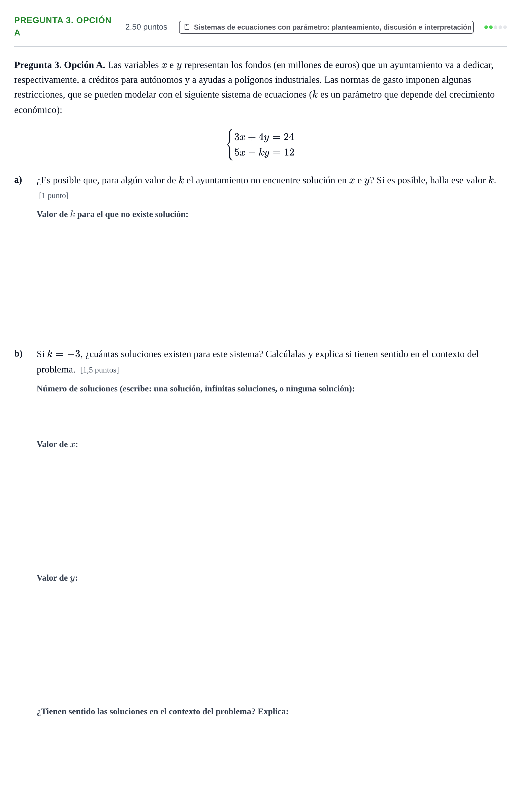Enunciado: Pregunta 3. Opción A · Matemáticas aplicadas a las Ciencias Sociales II PAU Asturias Extraordinaria 2026